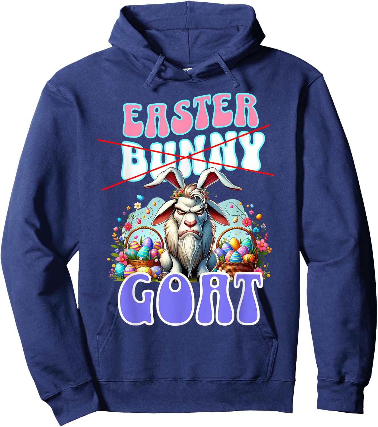 Easter GOAT; Funny Billy Goat, Easter Basket Hoodie - Hoodie | Navy