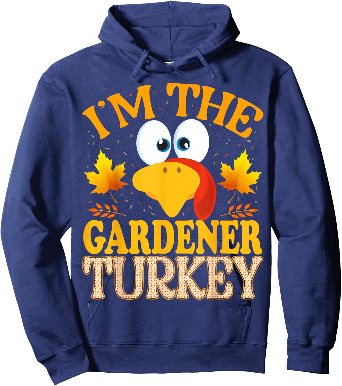 99 Gifts Thanksgiving Family Matching Pajamas - Thanksgiving I'm The Gardener Turkey Matching - Adults - Black - Small - Short Sleeve Hoodie - Hoodie | Navy