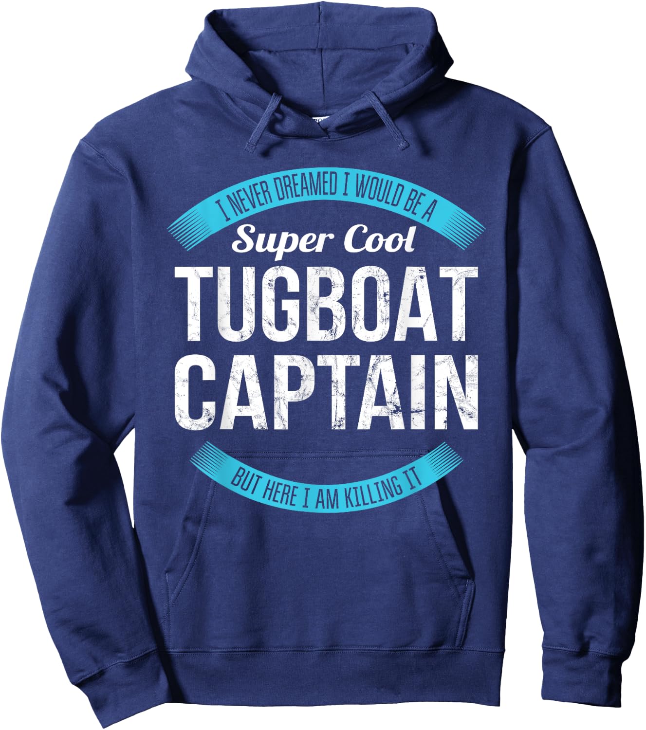 Tugboat Captain Gifts Funny Hoodie - Hoodie | Navy
