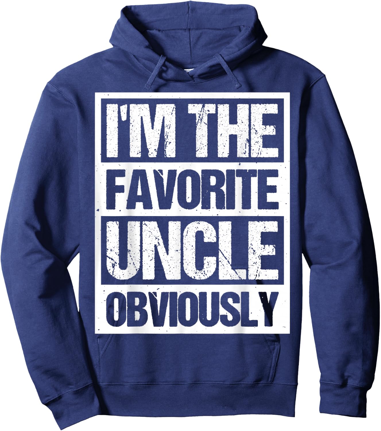 I'm The Favorite Uncle Obviously Hoodie - Hoodie | Navy