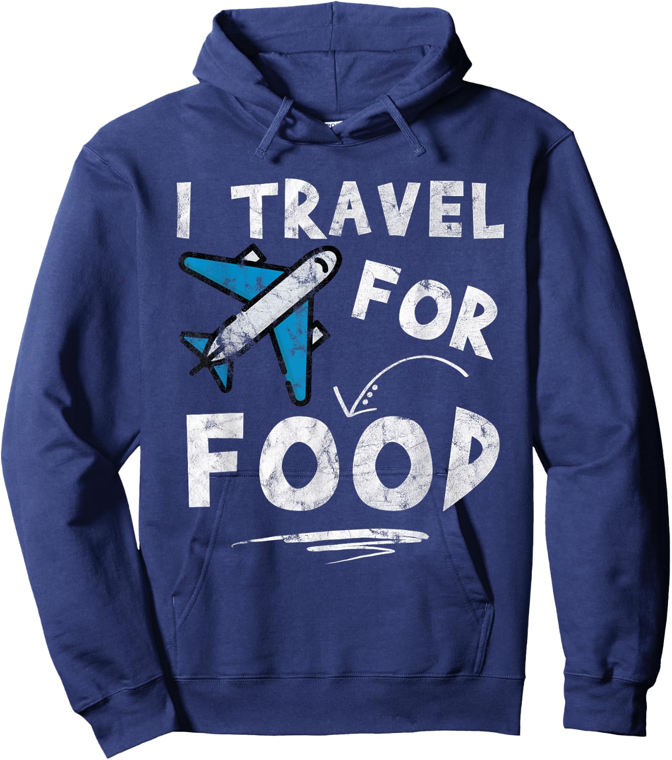 I Travel For Food - Travel Blog Vacation Hoodie - Hoodie | Navy