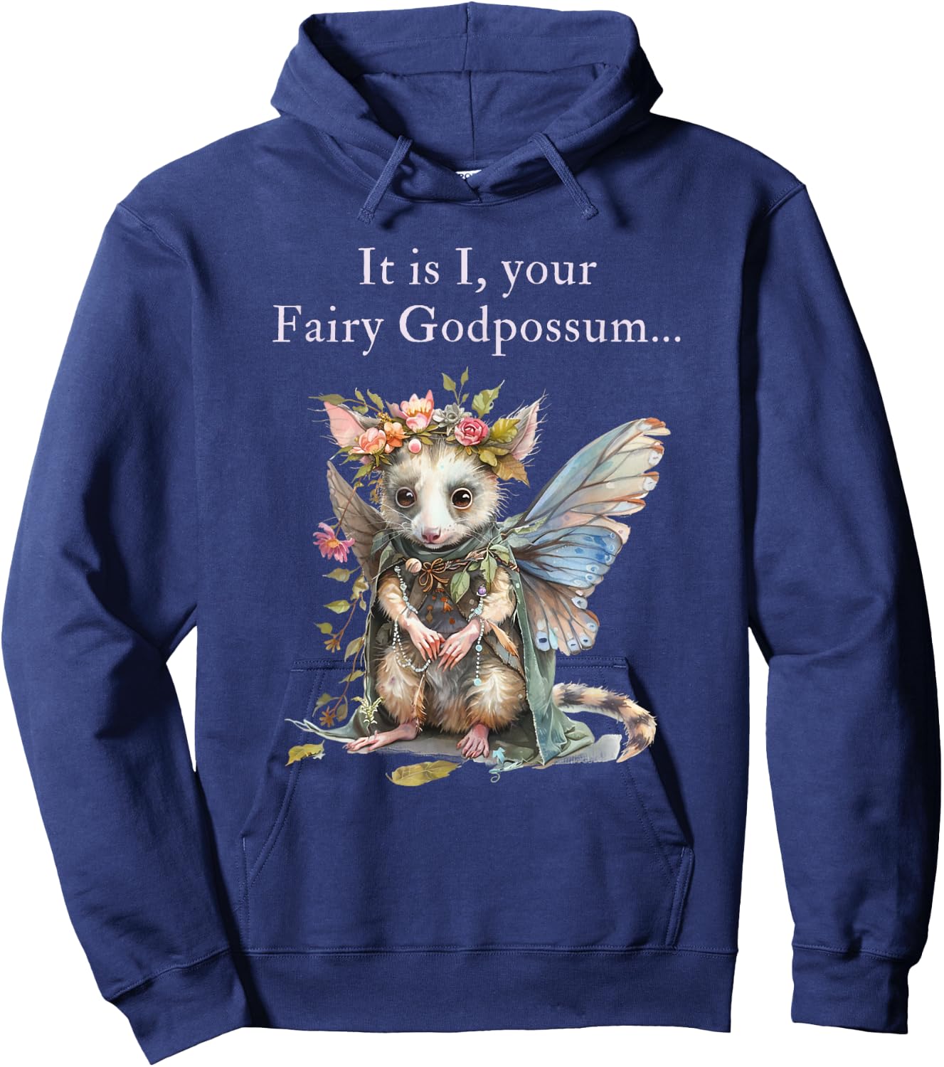 It Is I Your Fairy Godpossum Hoodie - Hoodie | Navy