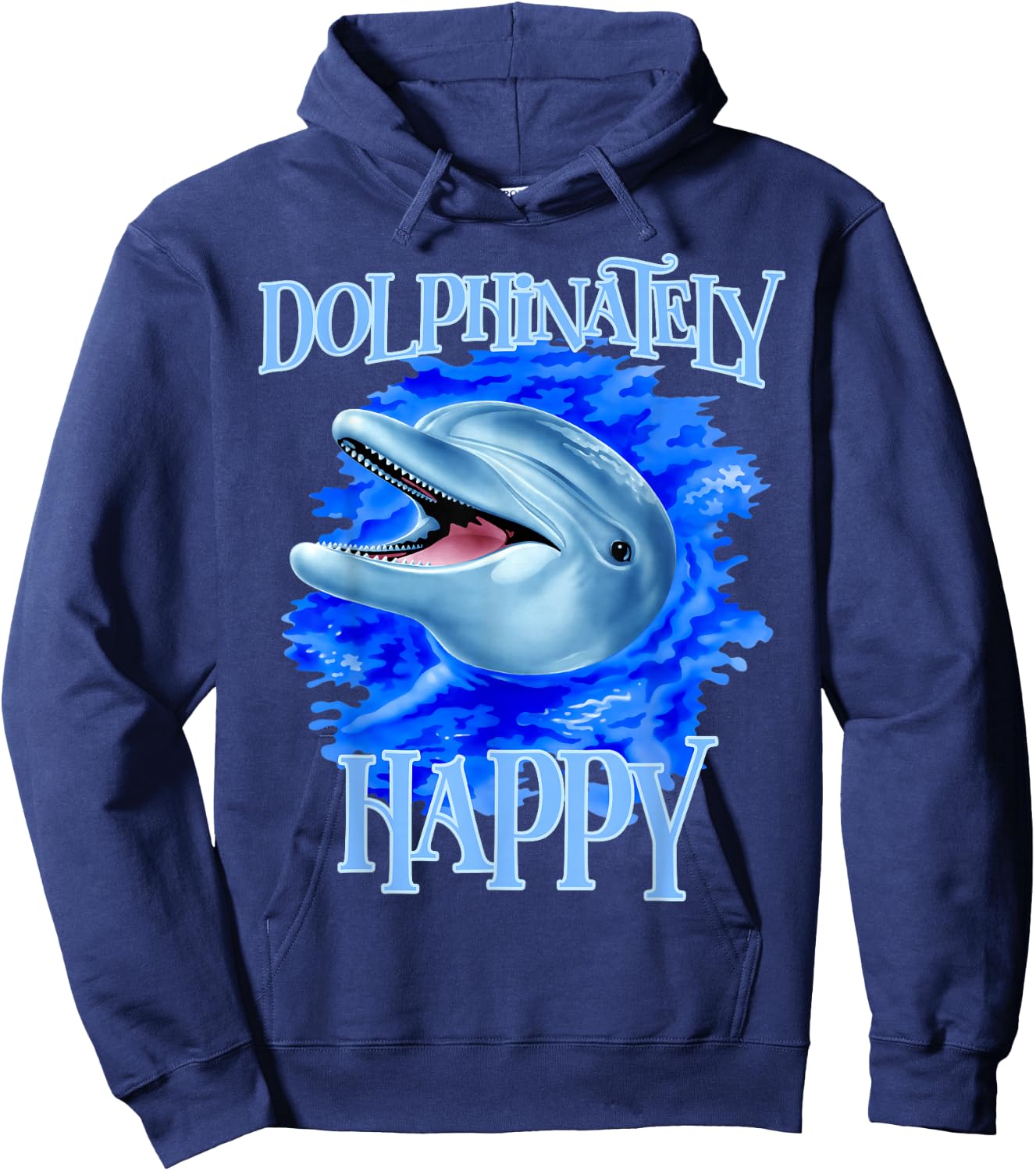 Funny Dolphinately Happy Dolphin Lover Gifts Hoodie - Hoodie | Navy