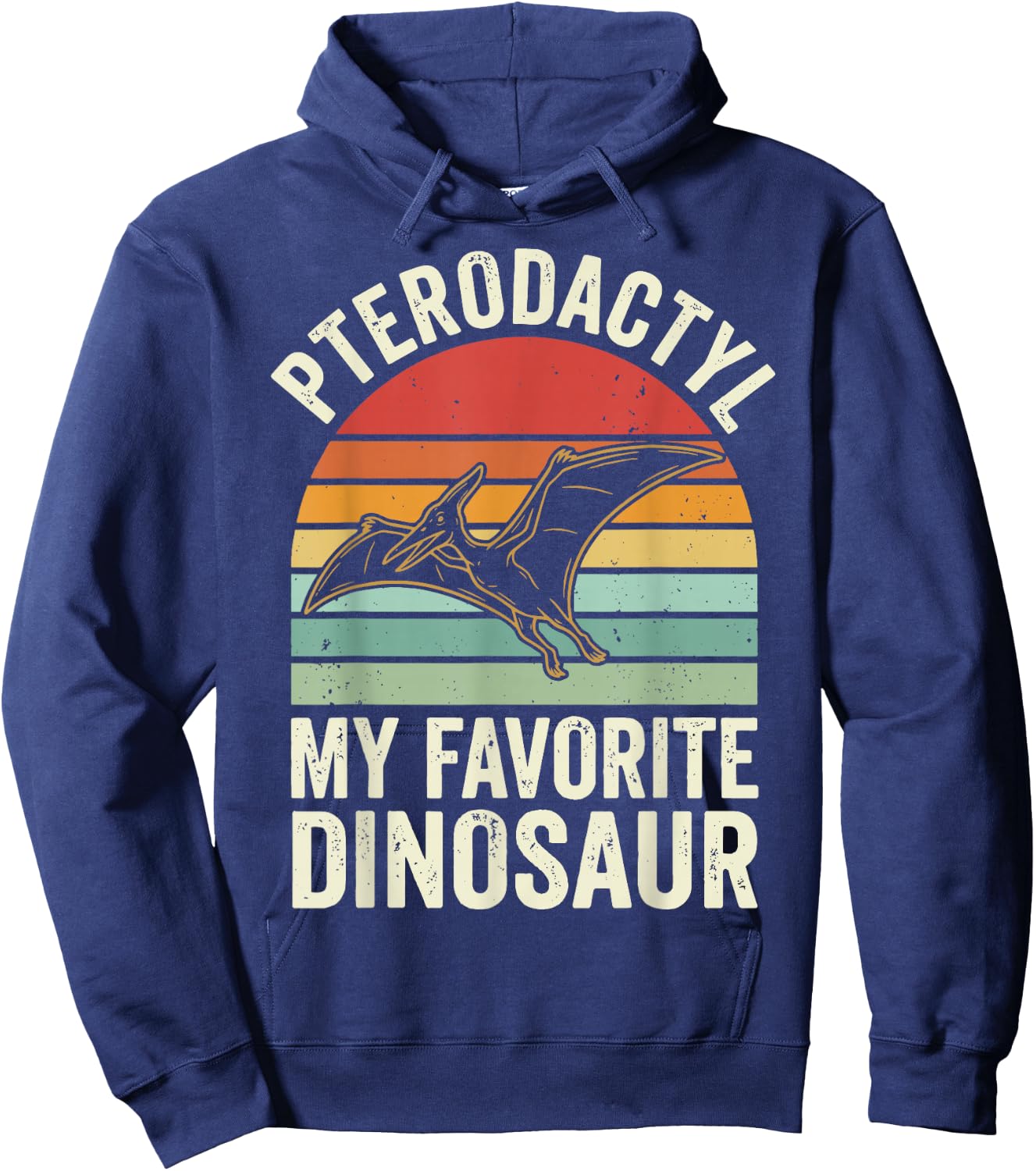 Pterodactyl My Favorite Dinosaur Hoodie - Hoodie | Navy