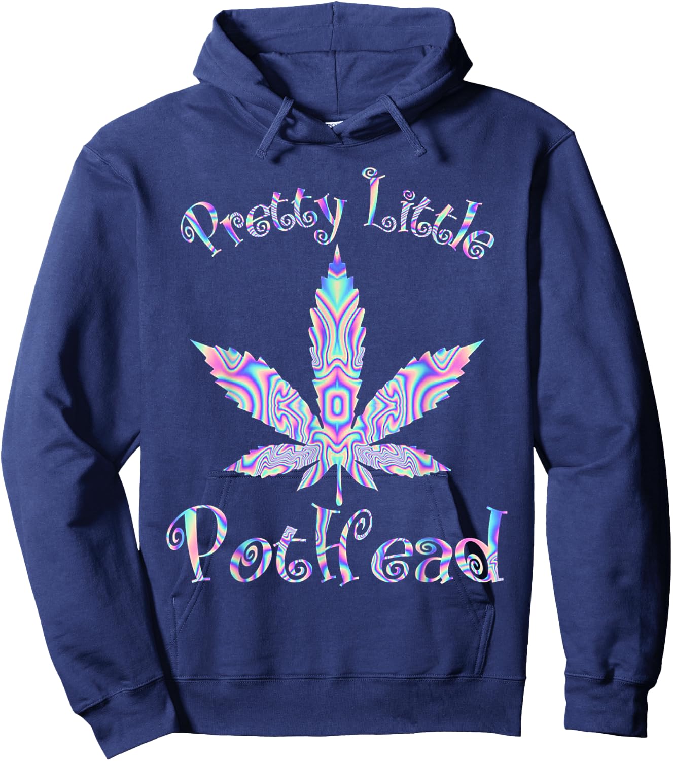 Pretty Little Pothead Weed Canabias 420 Hoodie - Hoodie | Navy