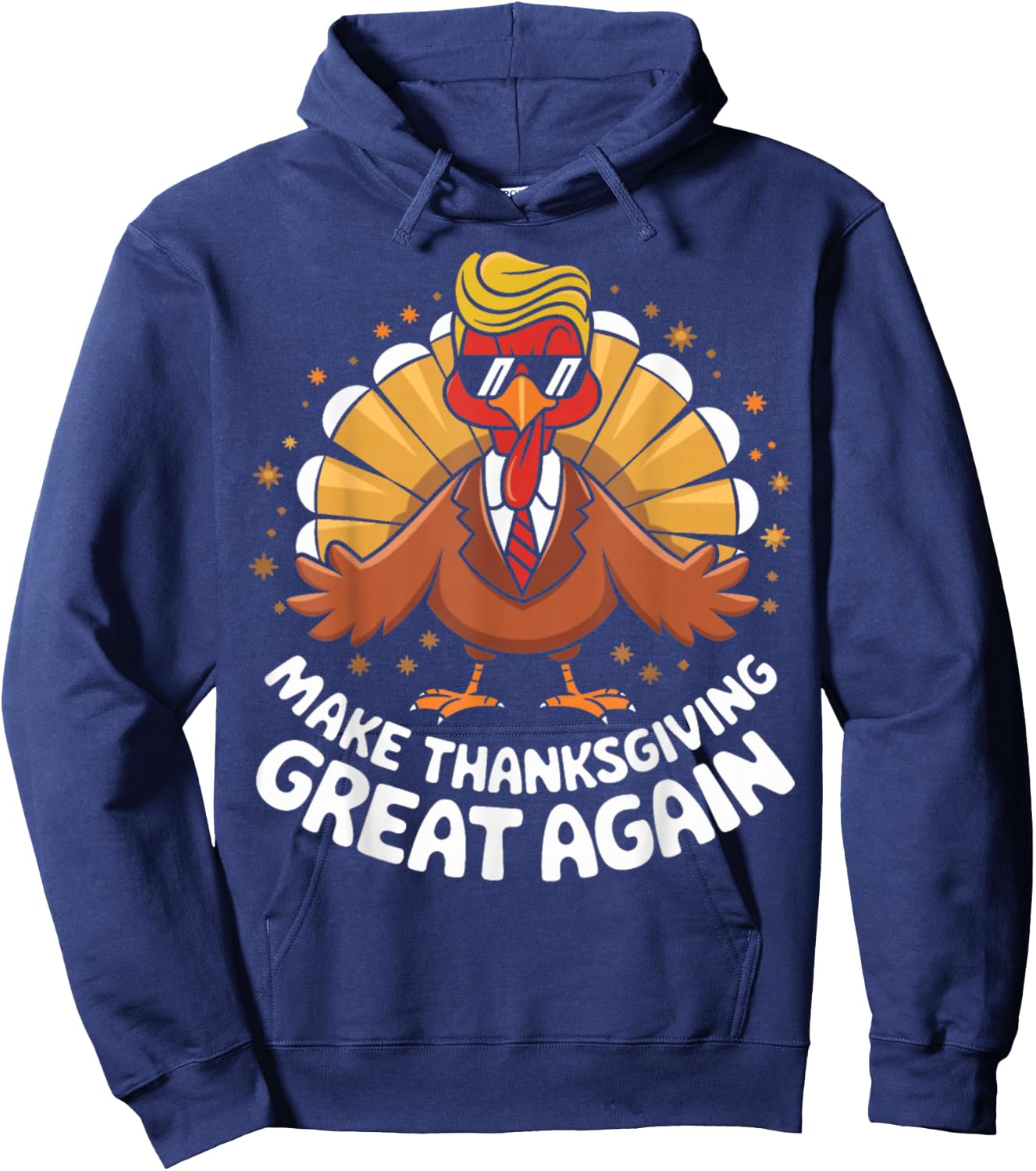 Make Thanksgiving Great Again Hoodie - Hoodie | Navy