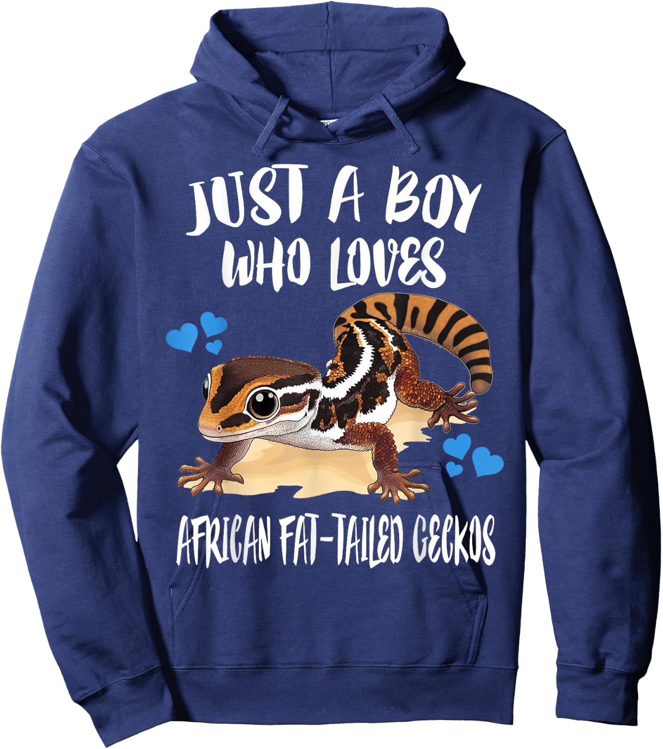 Just A Boy Who Loves African Fat-tailed Geckos Hoodie - Hoodie | Navy