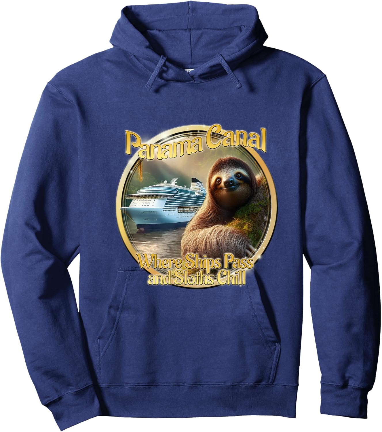 Panama Canal where ships pass and sloths relax Hoodie - Hoodie | Navy
