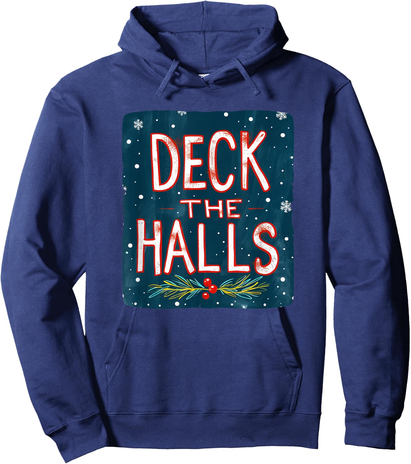 Nice Deck the Halls for Boys and Girls Hoodie - Hoodie | Navy