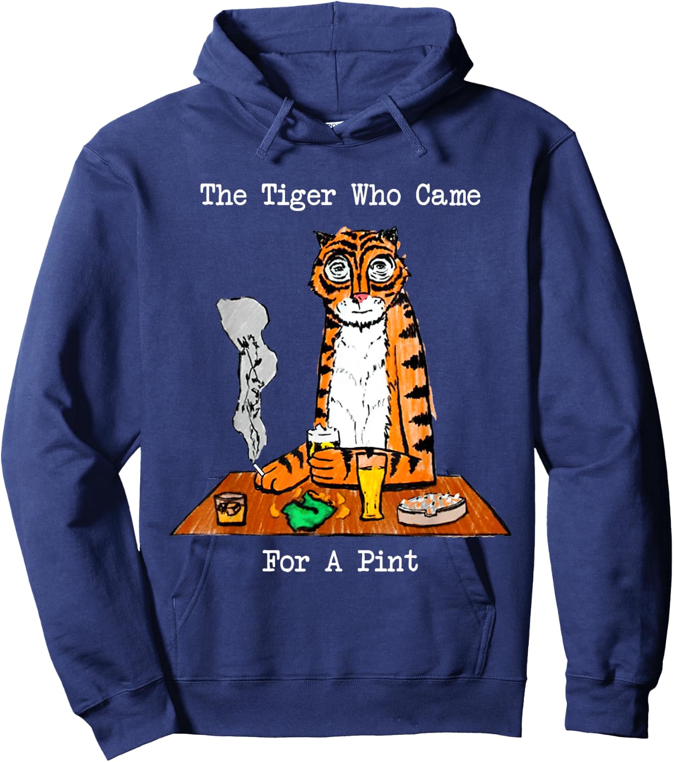 The Tiger Who Came For A Pint Hoodie - Hoodie | Navy