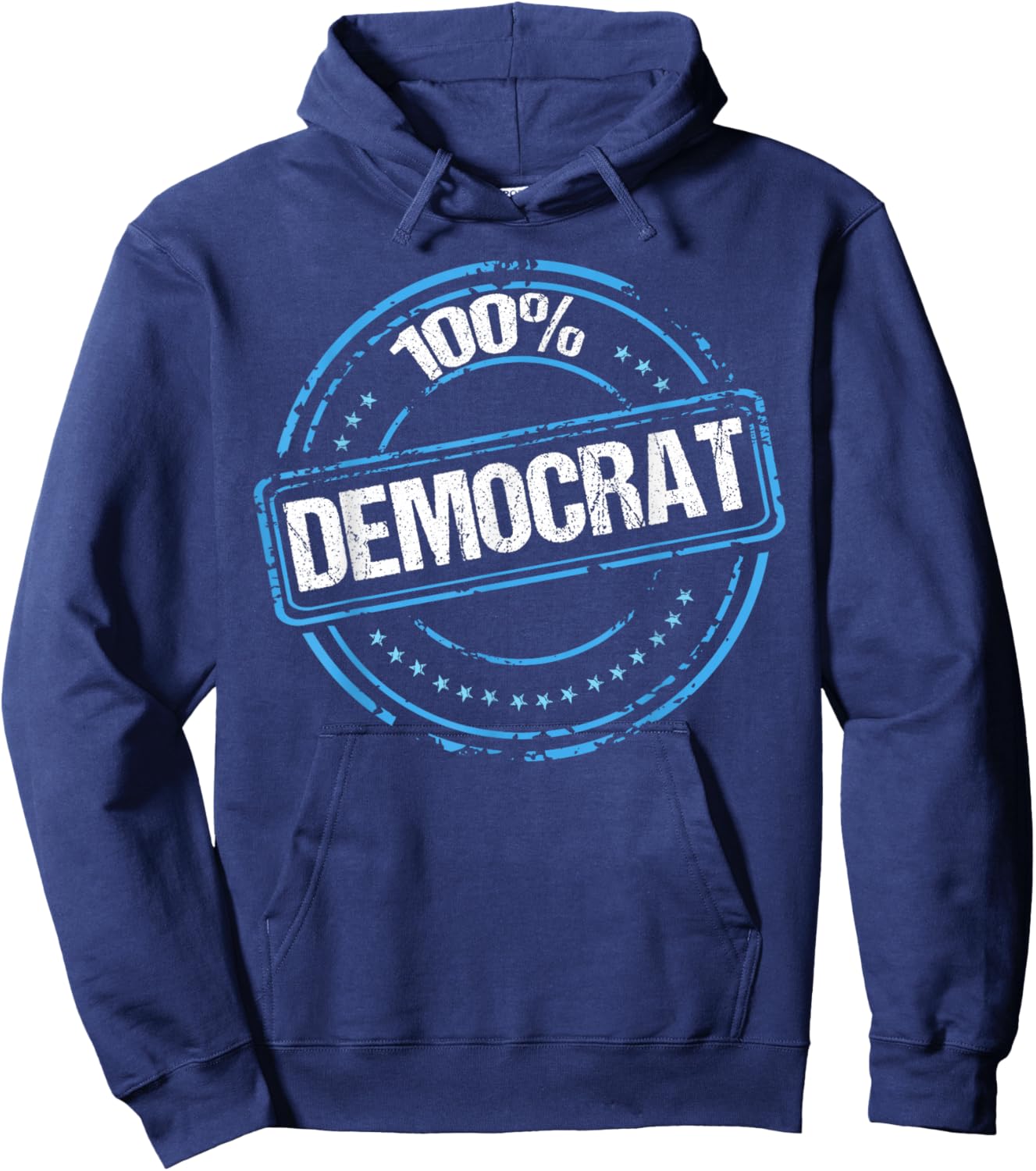 100% Democrat Cool Democratic Party Hoodie - Hoodie | Navy