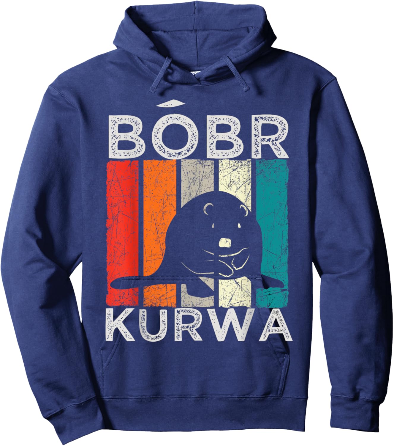 Funny Bober Kurwa Bobr Beaver Polish Meme Hoodie - Hoodie | Navy