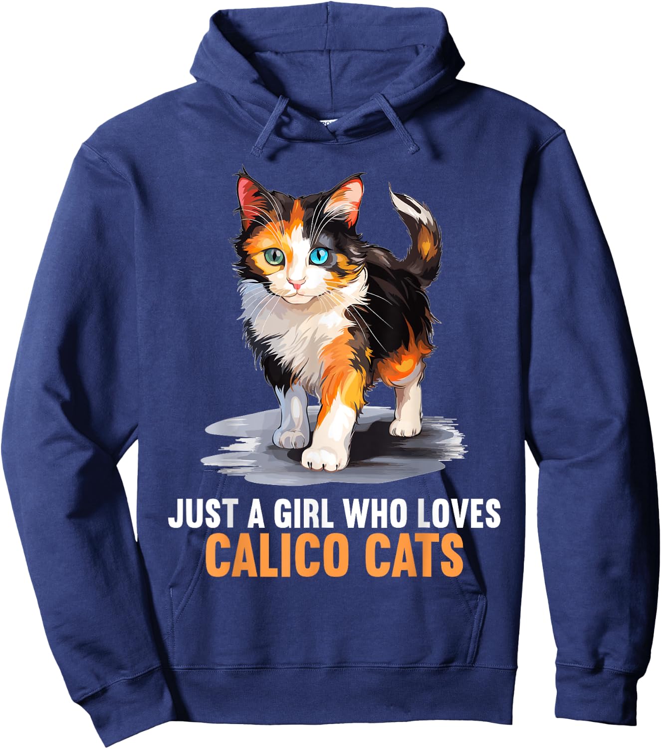 Just a Girl who loves Calico Cats Calico Cat Hoodie - Hoodie | Navy