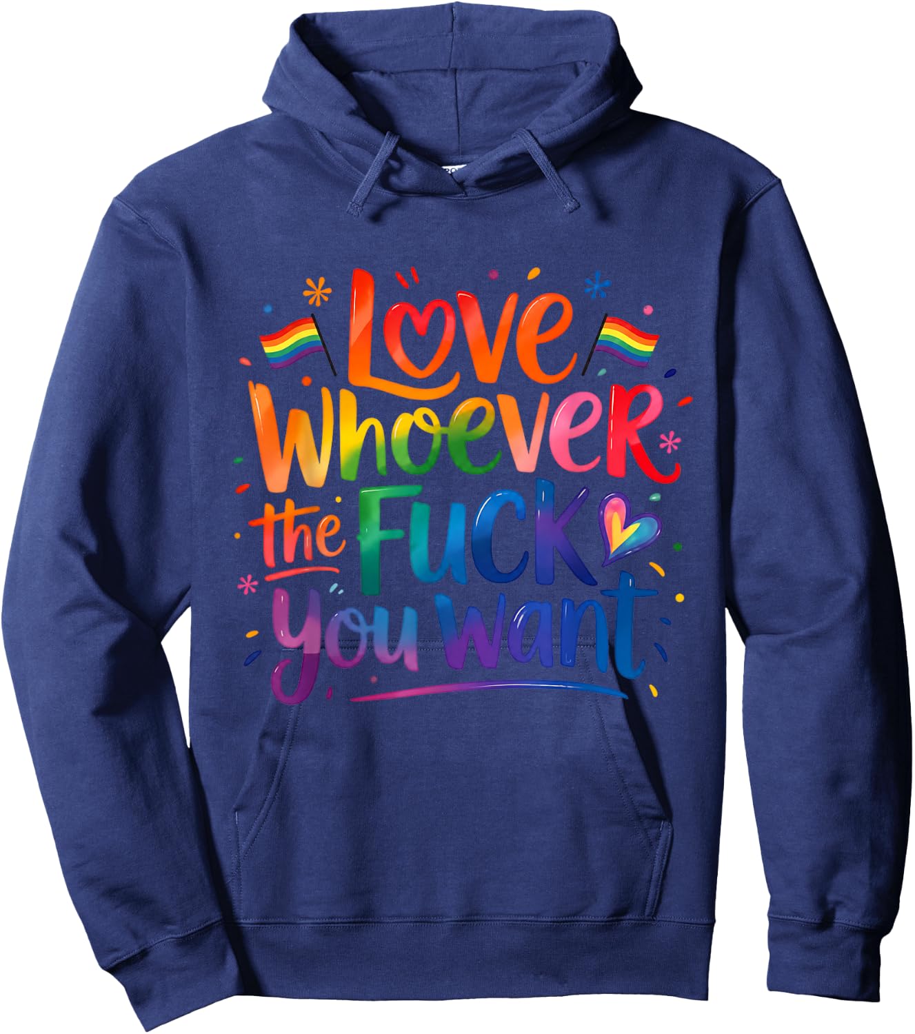 Love Whoever You Want Rainbow Pride Quote Hoodie - Hoodie | Navy