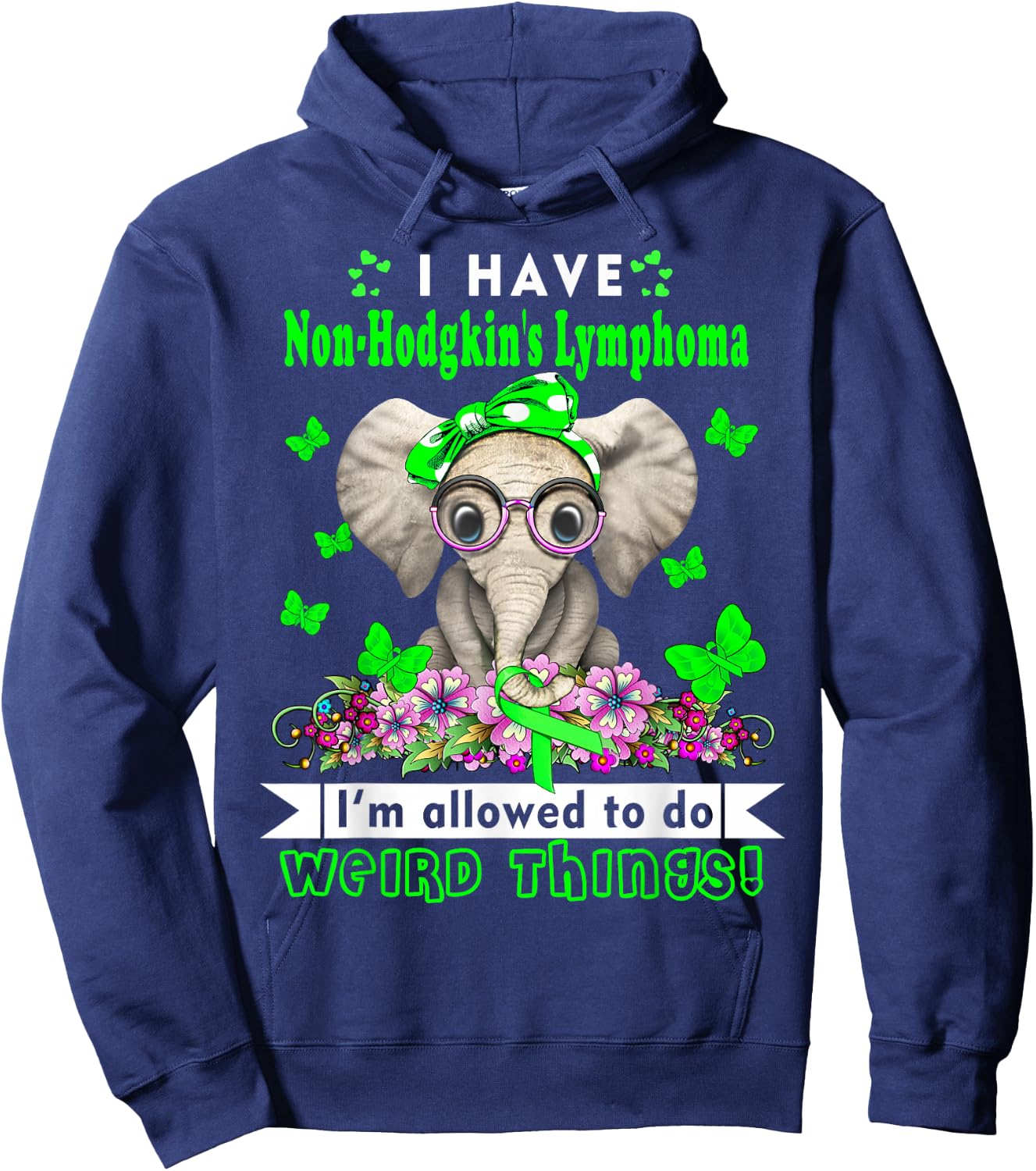 I have Non-Hodgkin's Lymphoma Awareness Hoodie - Hoodie | Navy