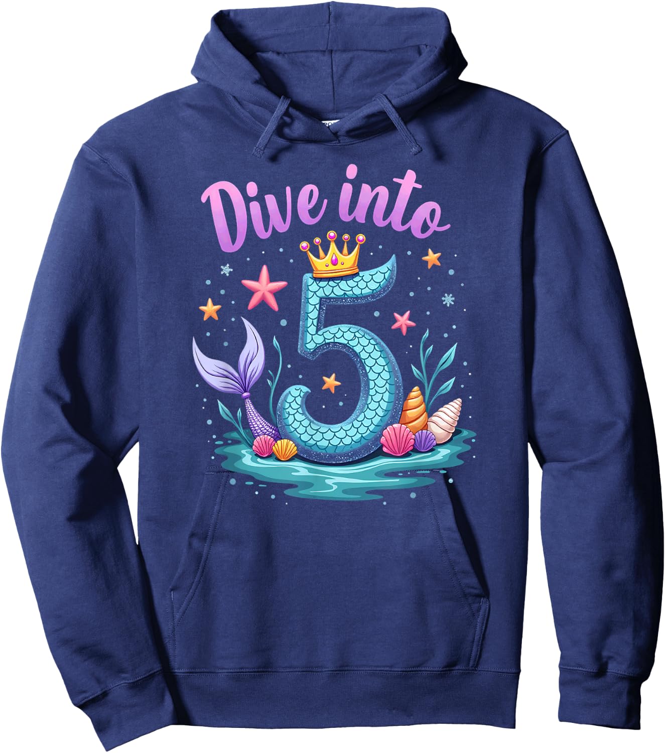 Dive Into 5 Mermaid 5th Birthday Girl Princess Hoodie - Hoodie | Navy