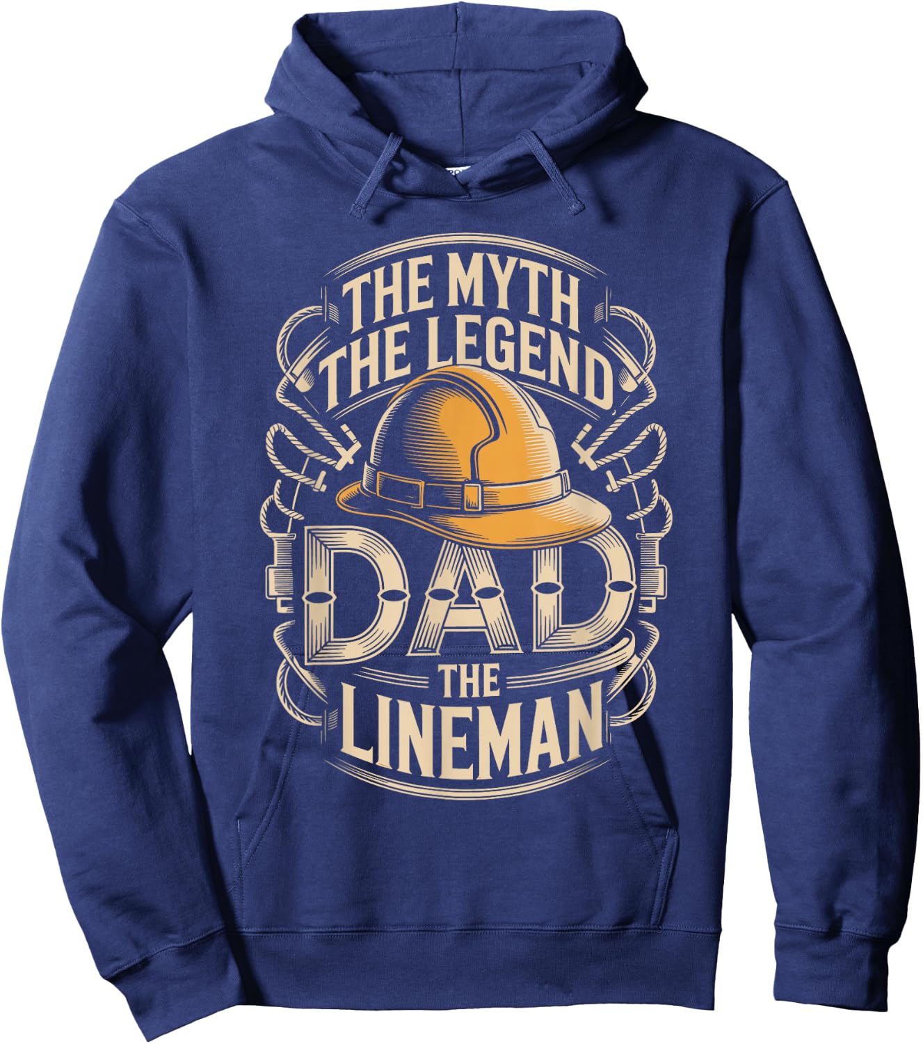 Dad The Lineman The Myth The Legend Hoodie - Hoodie | Navy
