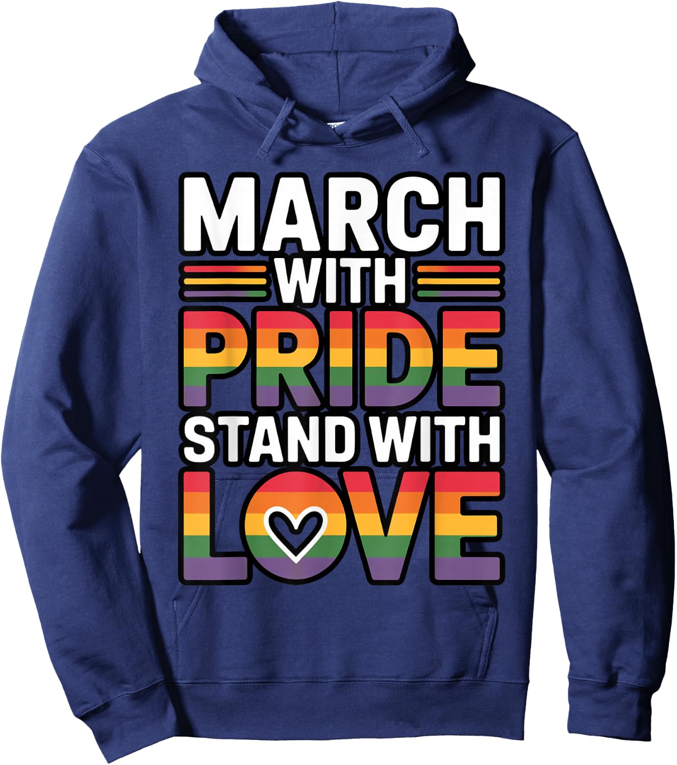Marchez avec fierté et avec Amour Hoodie - Hoodie | Navy