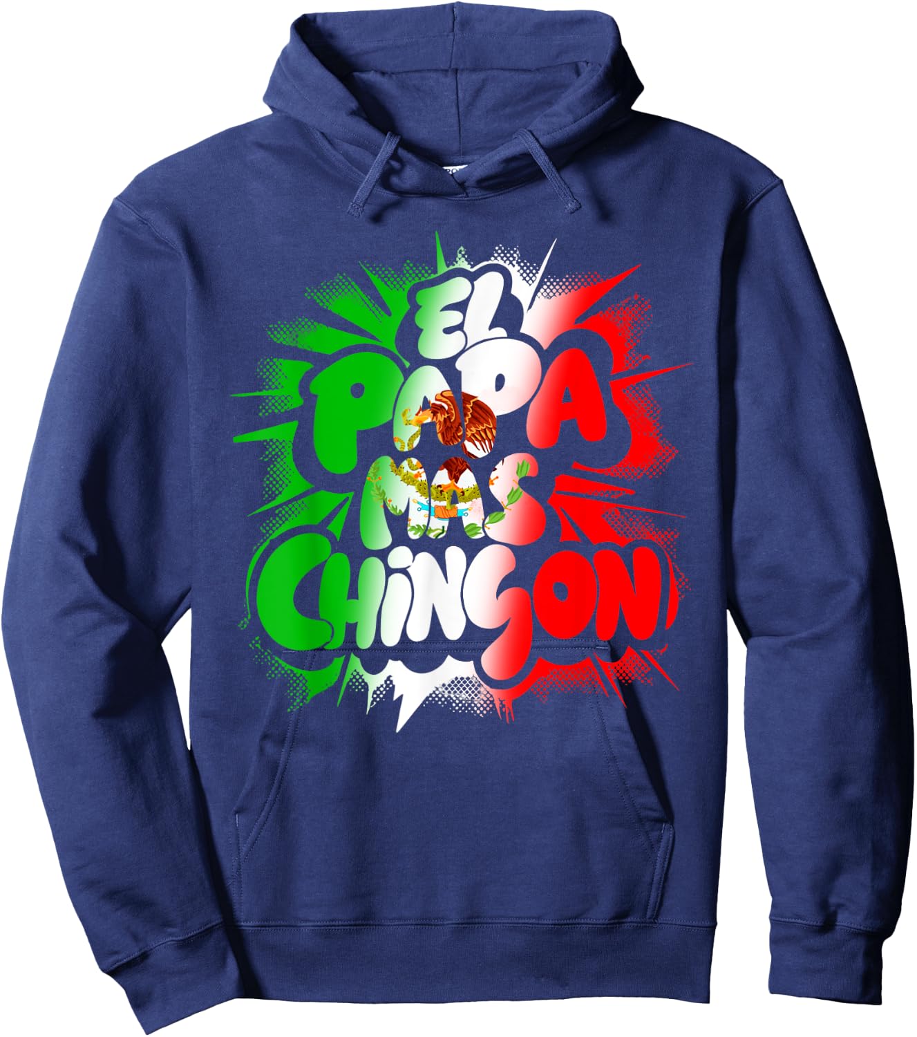 Fathers Day El Papa Mas Chingon Hoodie - Hoodie | Navy