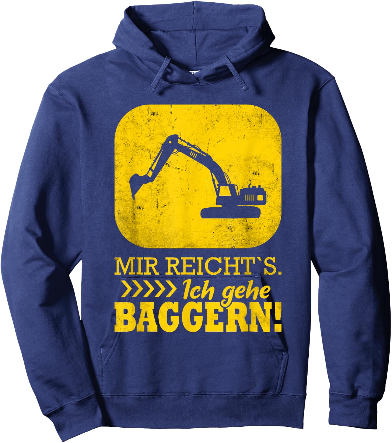 Baggerfahrer lustiger Spruch Bagger Hoodie - Hoodie | Navy