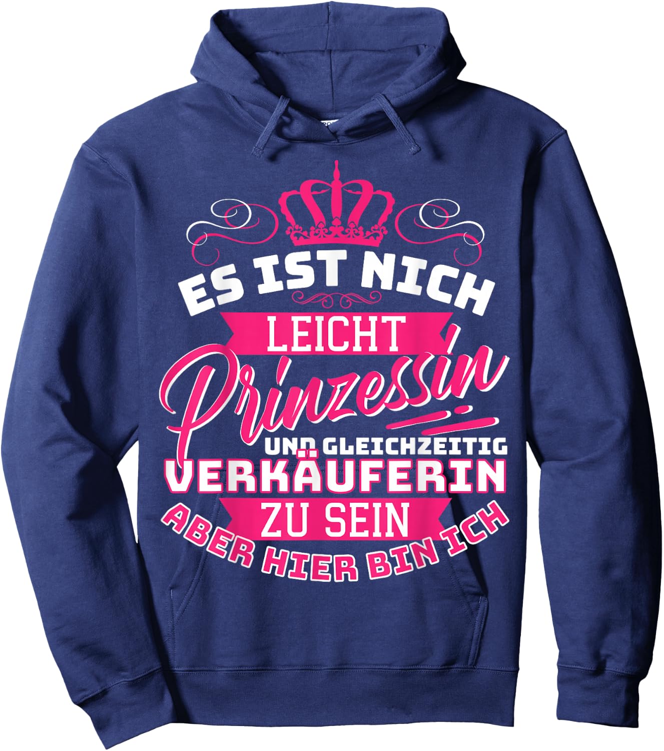 Handel Verkäuferin Sprüche Kollegen Geschenk Damen Schwarz V-Ausschnitt Halbarm Small Statement Classic Prinzessin & Verkäuferin Design Hoodie - Hoodie | Navy