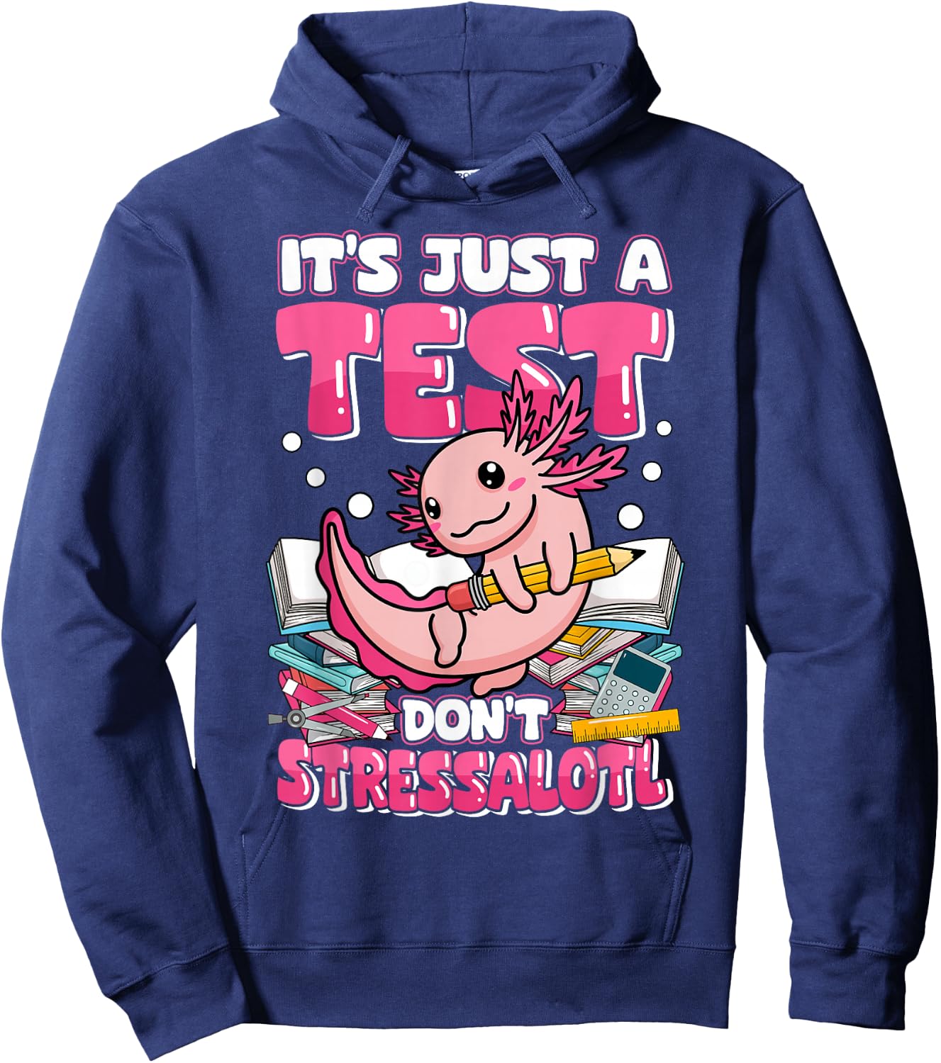 Testing Day Teacher Axolotl Test Day Teacher Hoodie - Hoodie | Navy