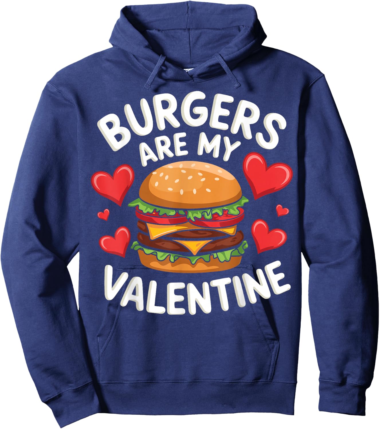 Funny Valentine's Burger Lovers Men Women - Adults - Black - Small - Short Sleeve - Cotton 65%, Polyester 35% - Family, Men, Women, Children Hoodie - Hoodie | Navy