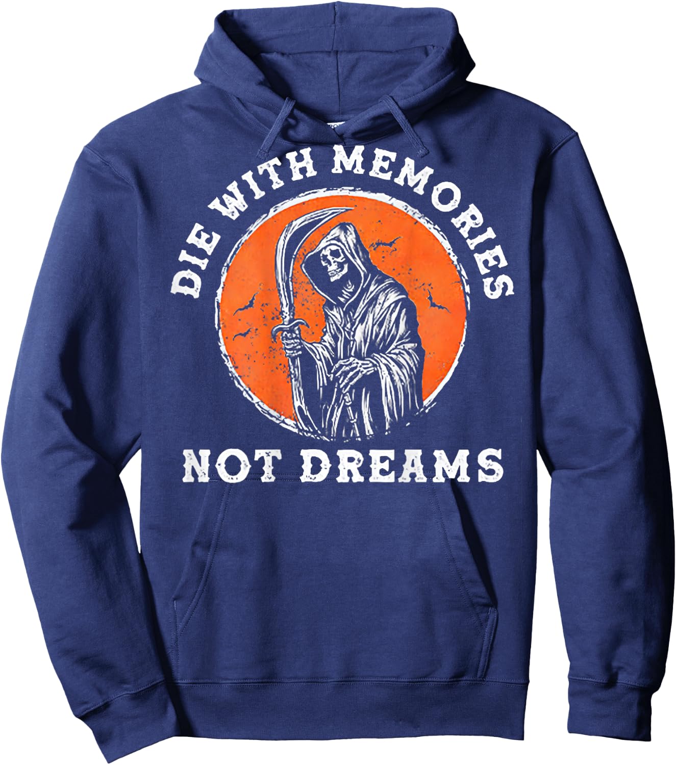 Die With Memories Not Dreams (on back) Hoodie - Hoodie | Navy