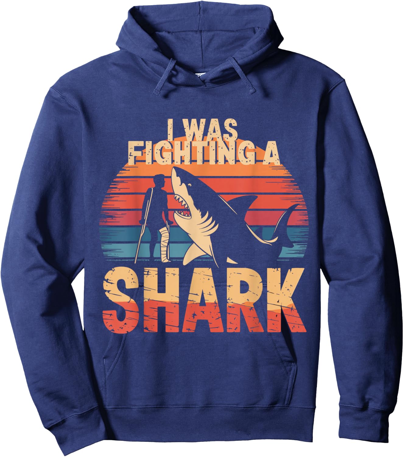 I Was Fighting a Shark Hoodie - Hoodie | Navy
