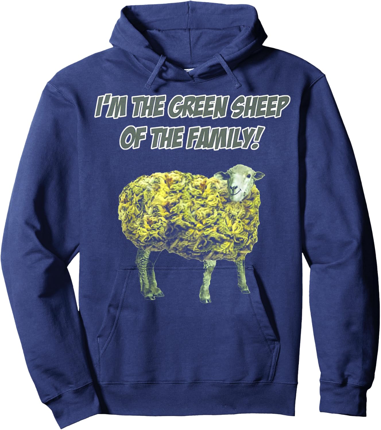 I'm The Green Sheep Of The Family Hoodie - Hoodie | Navy