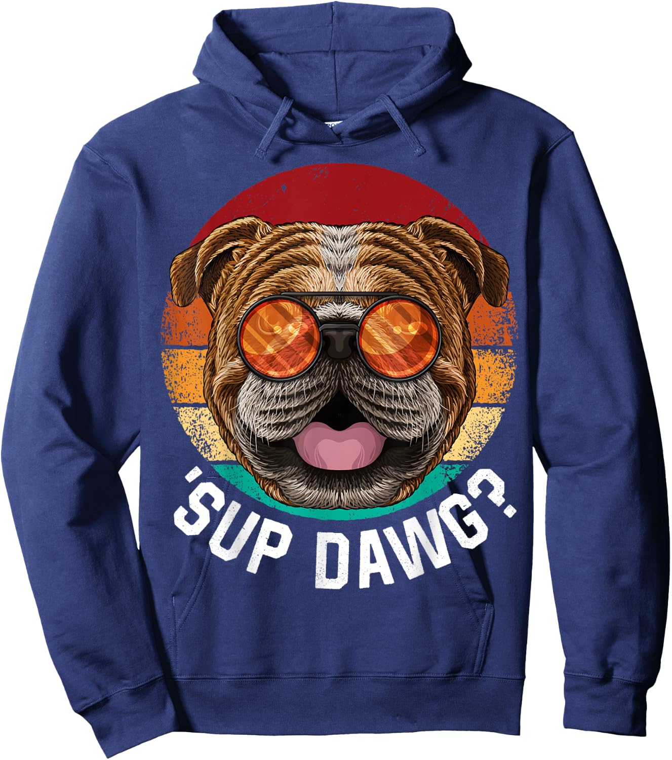 'Sup Dawg Bulldog Funny Dog Retro Vintage Puppy Hoodie - Hoodie | Navy