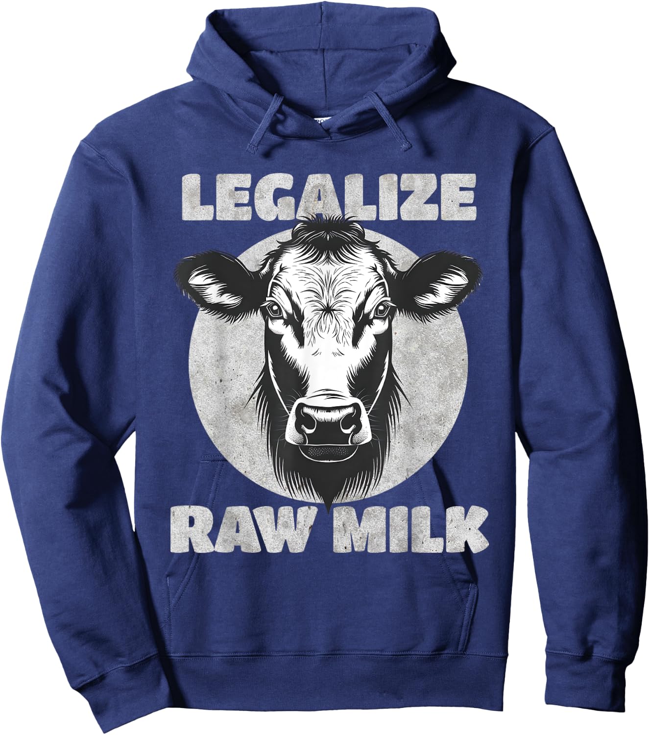 Legalize Raw Milk Cow - For Raw Milk Lovers Hoodie - Hoodie | Navy