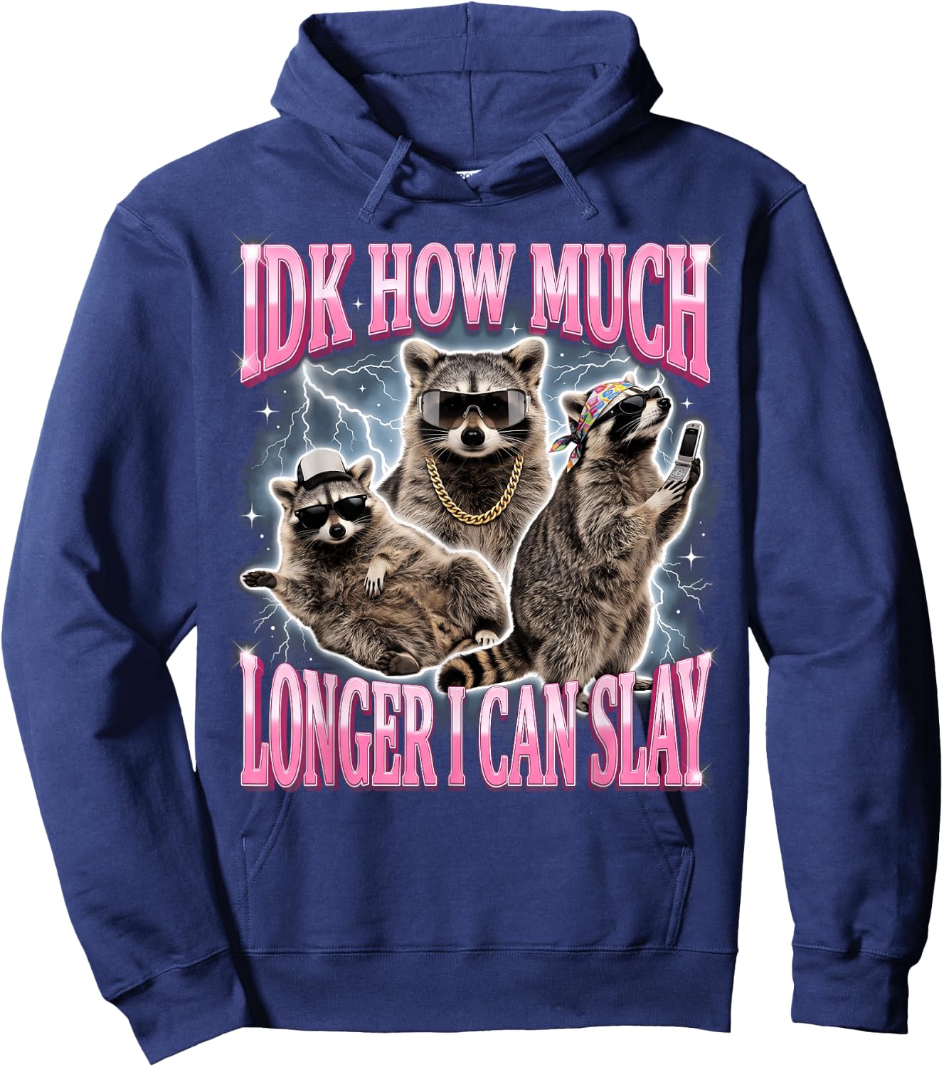 IDK How Much Longer I Can Slay Hoodie - Hoodie | Navy