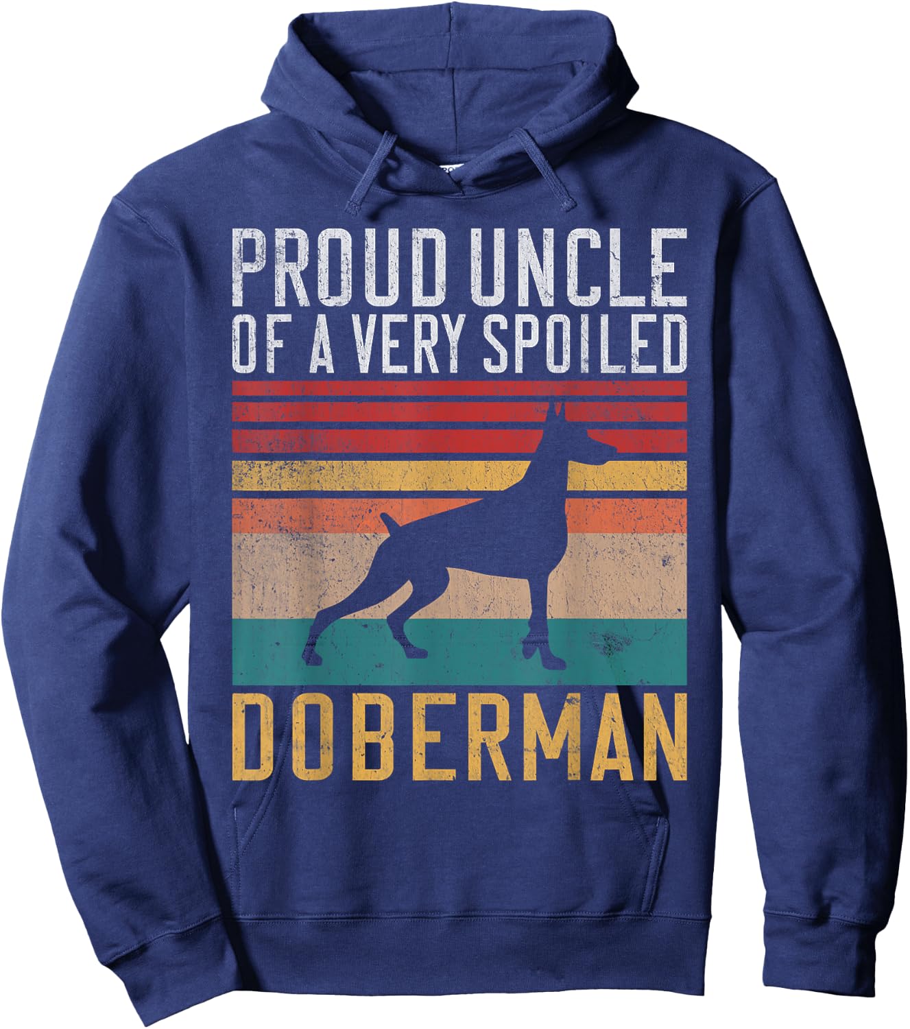 Proud Uncle of a very spoiled Doberman Uncle Hoodie - Hoodie | Navy