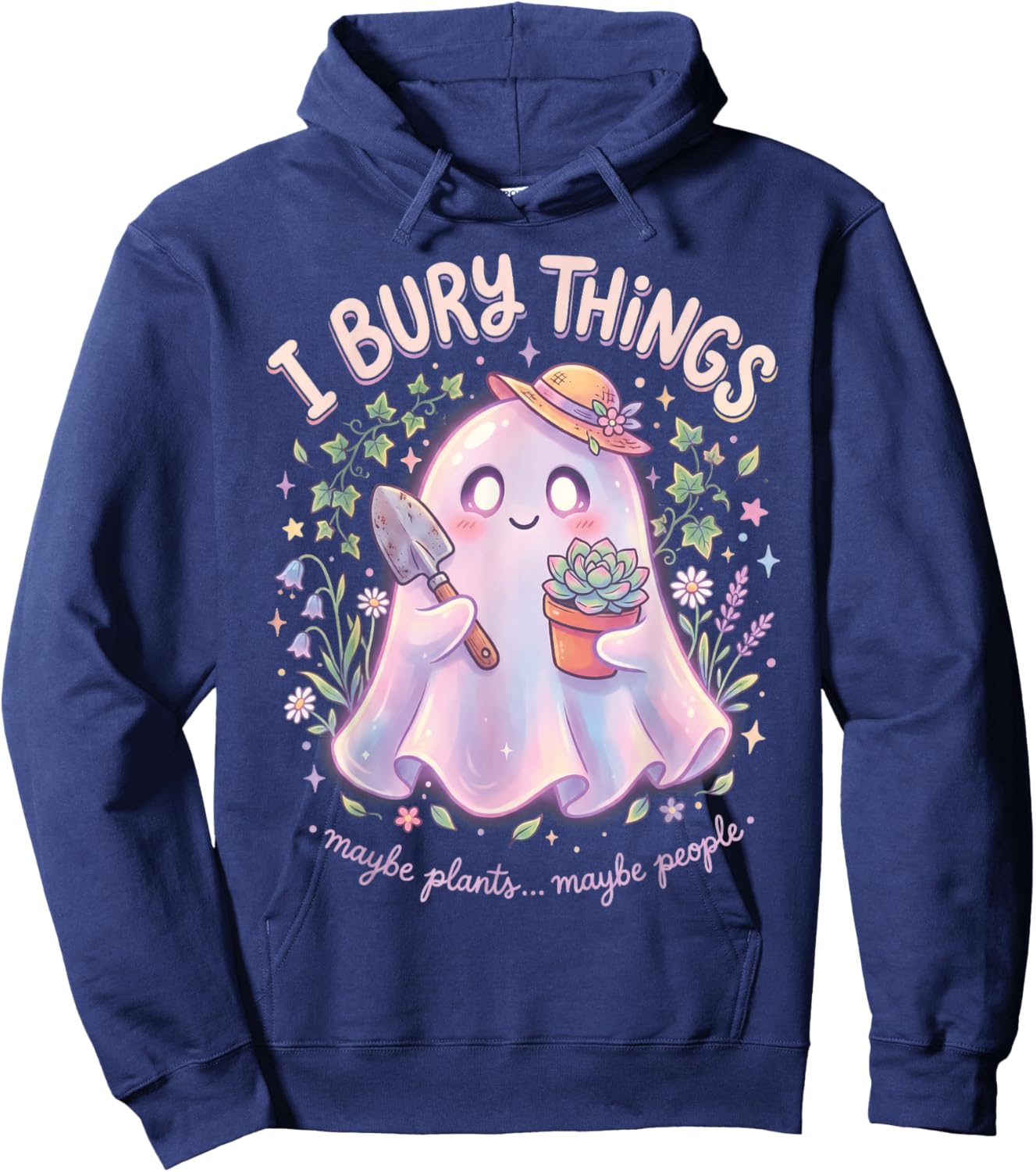 I Bury Things Maybe Plants Maybe People Ghost Hoodie - Hoodie | Navy
