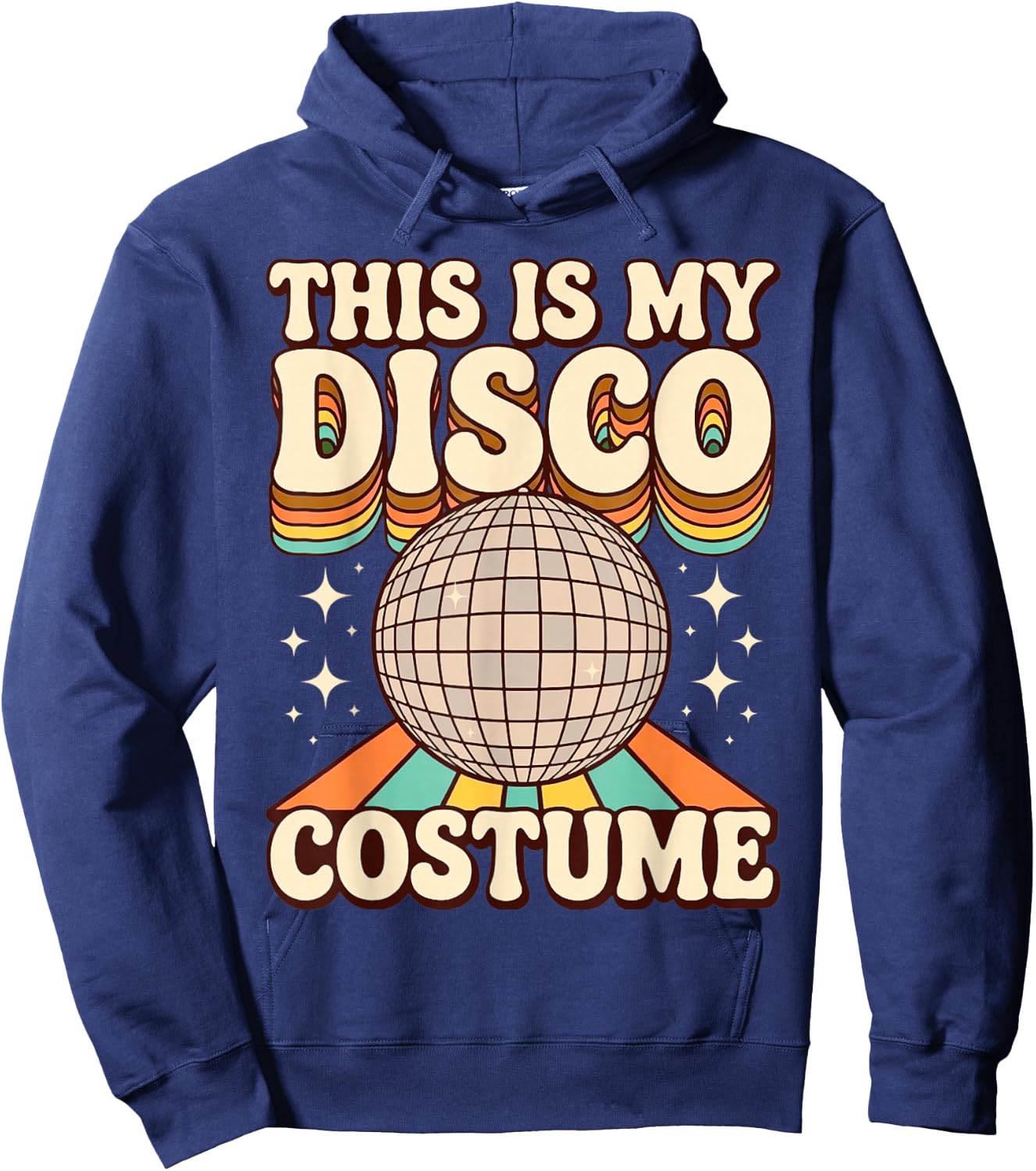 This is My Disco Costume Retro Funny 70s Party Hoodie - Hoodie | Navy