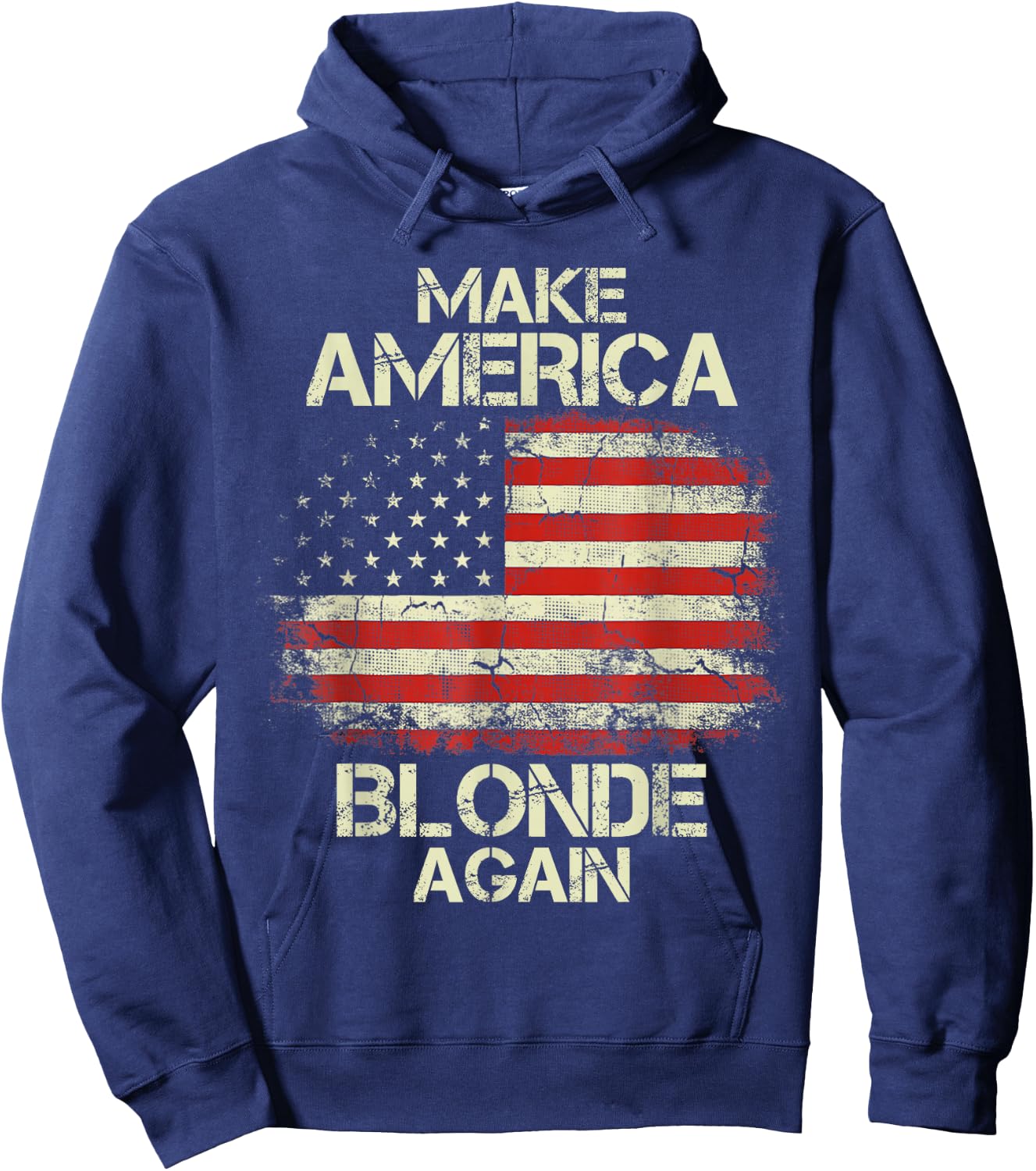 Make America Blonde Again Vintage USA Flag Hoodie - Hoodie | Navy