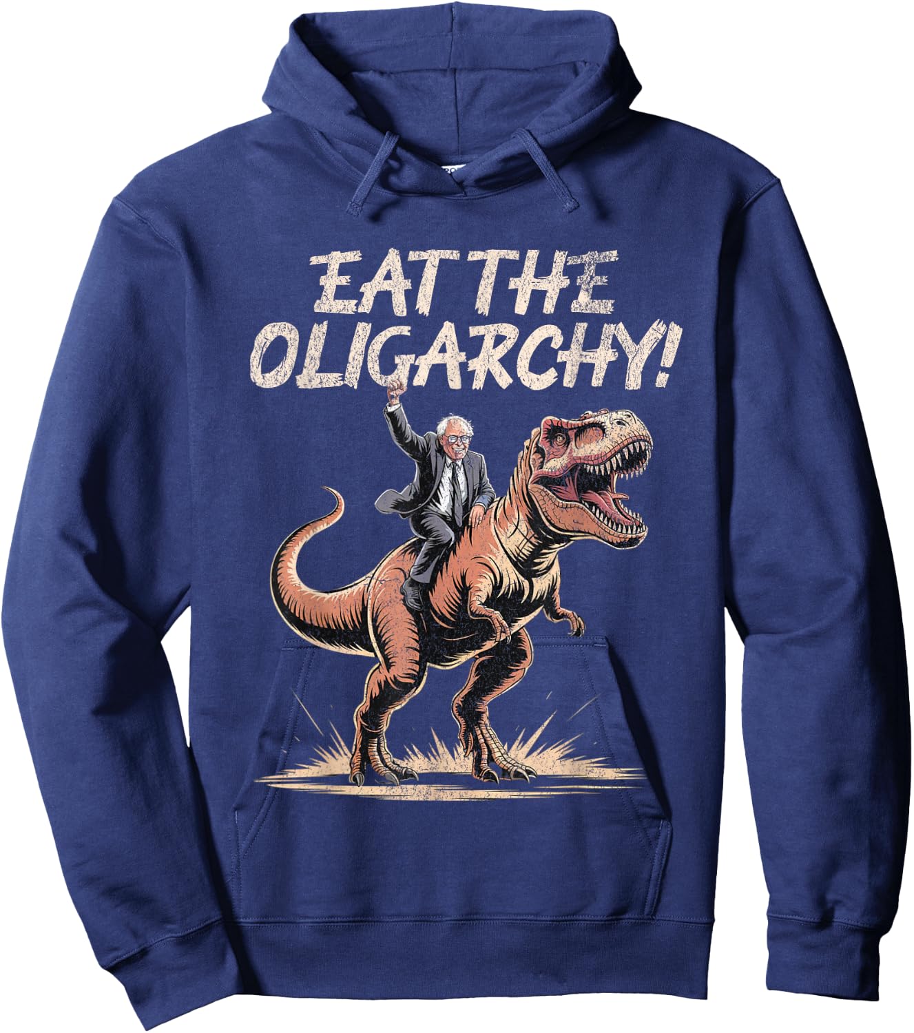 Eat The Oligarchy - Funny Bernie Sanders Hoodie - Hoodie | Navy