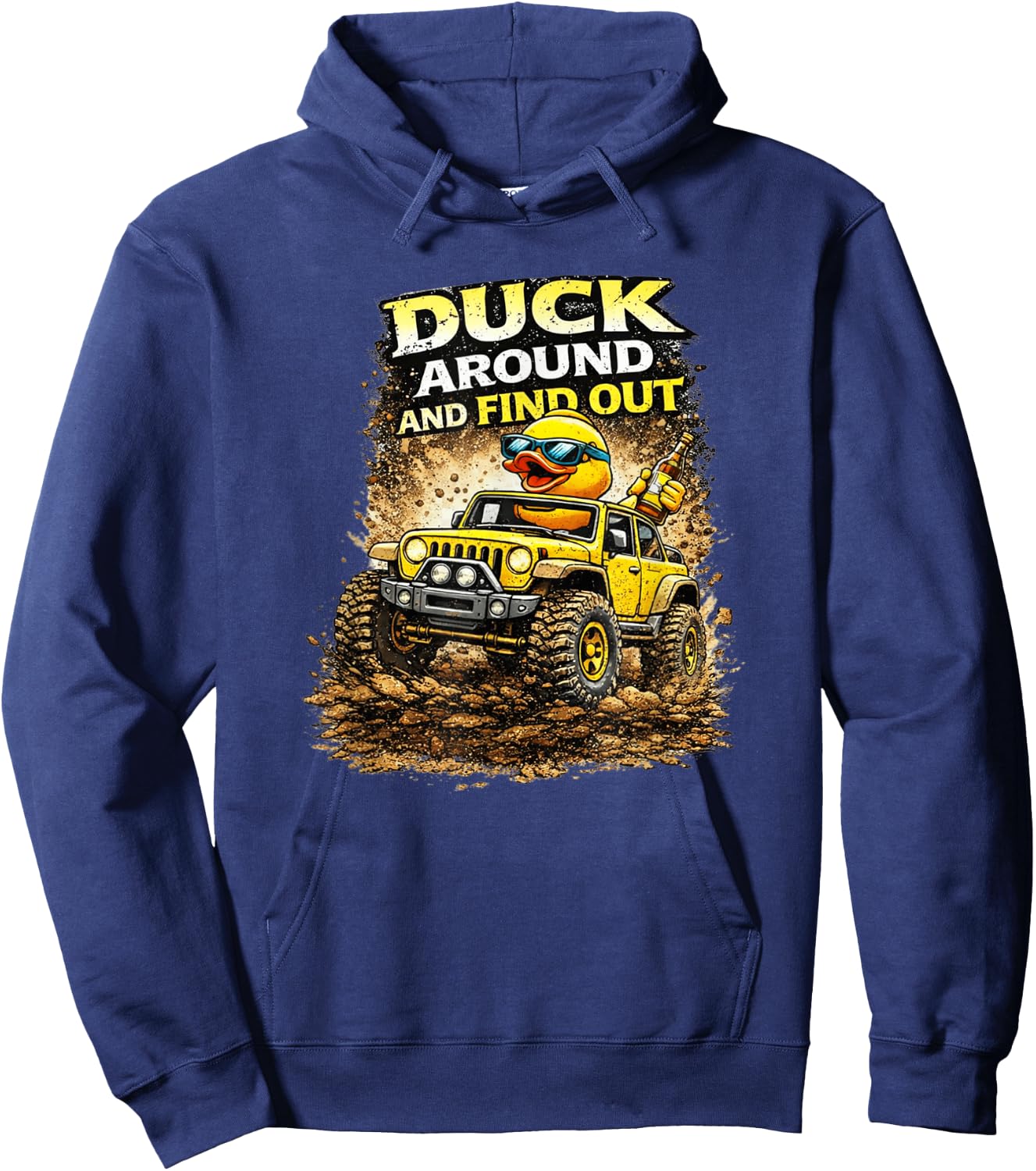 Duck Around and Find Out Hoodie - Hoodie | Navy