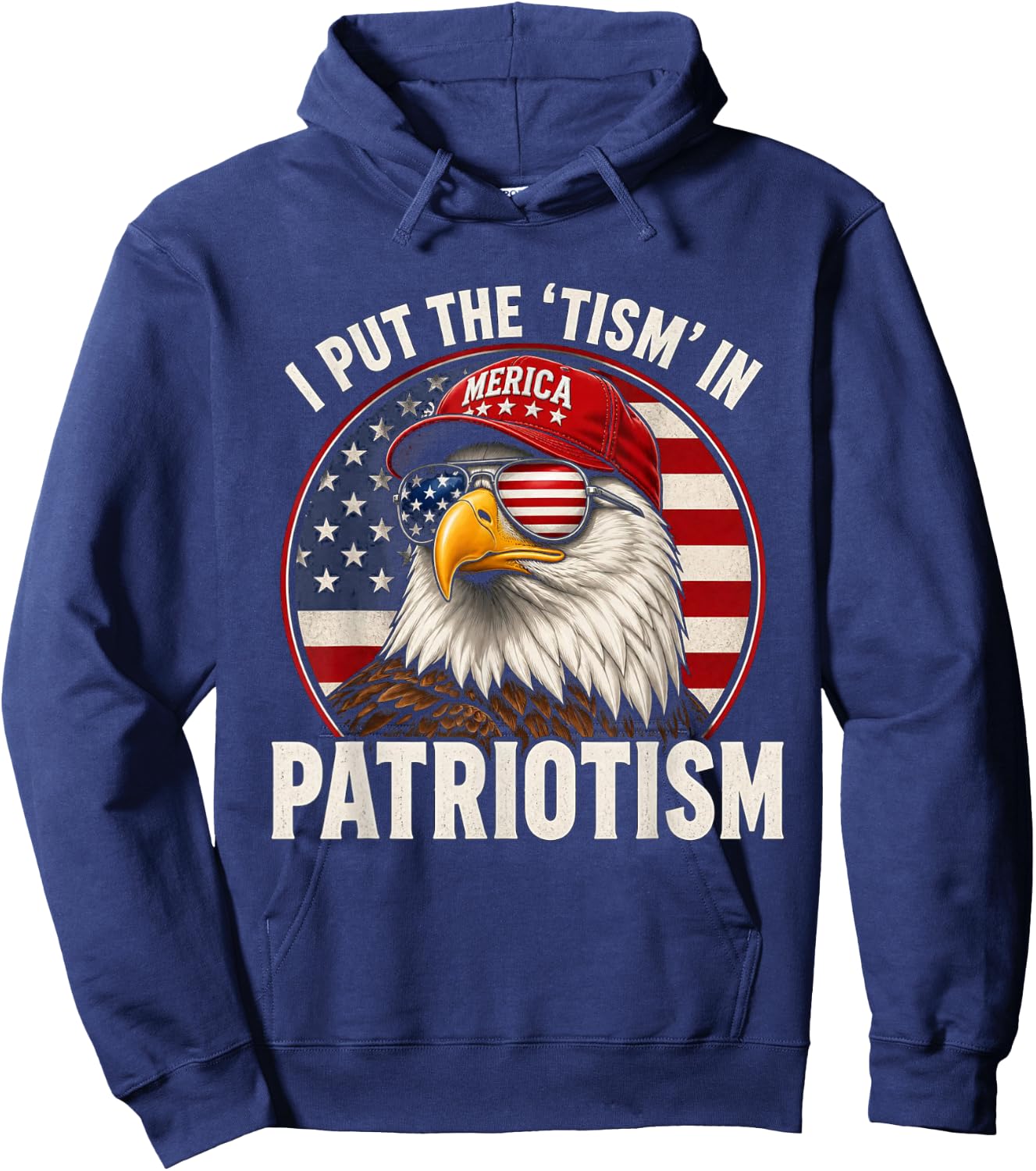 I Put The Tism in Patriotism Athletic Eagle Hoodie - Hoodie | Navy