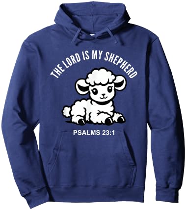 The Lord Is My Shepherd, Christian, Life Quotes Hoodie - Hoodie | Navy