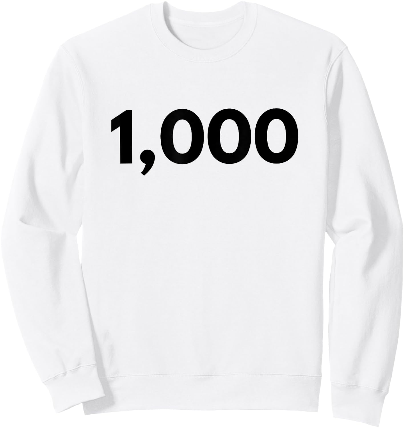 Number 1000 - Best One Thousand Year Old Sweatshirt - Sweatshirt | White