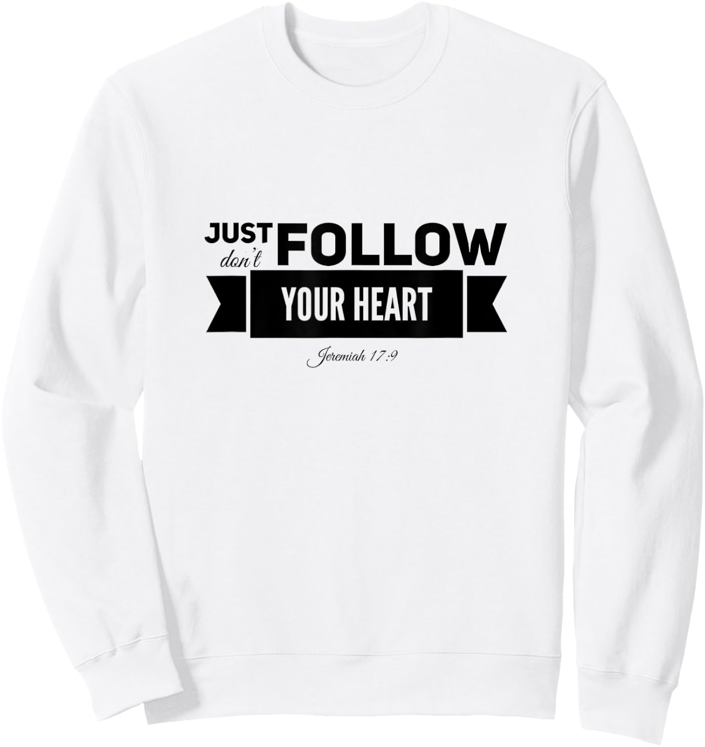 Jeremiah 17:9 Reformed Sweatshirt - Sweatshirt | White