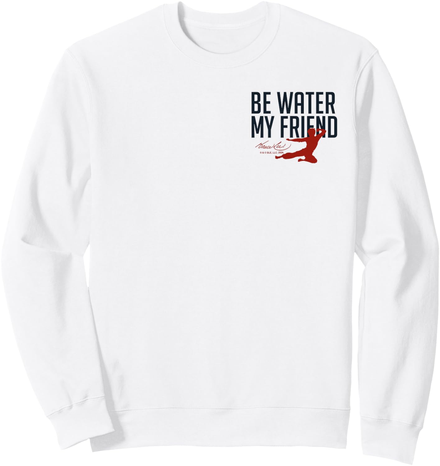 Bruce Lee Be Water My Friend Small Pocket Logo , White Sweatshirt - Sweatshirt | White