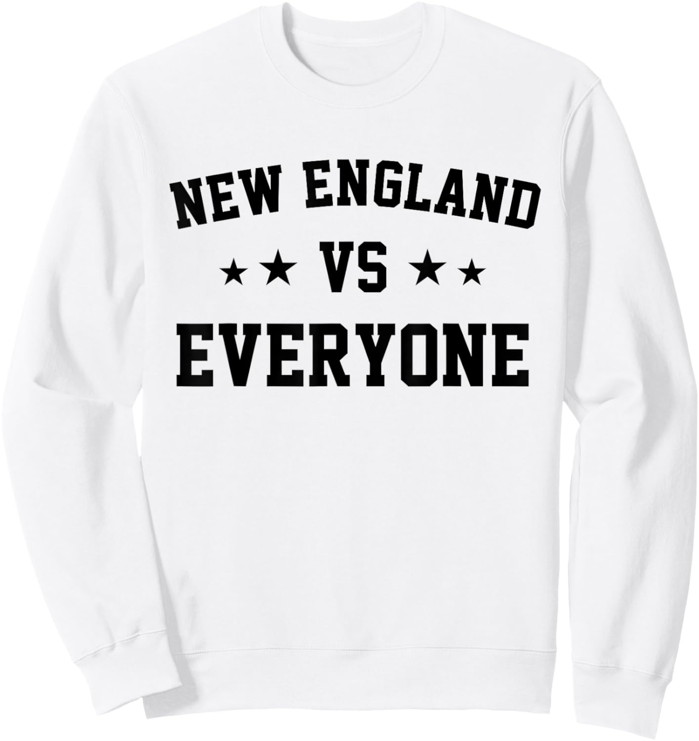 New England VS Everyone | Season Trend Sweatshirt - Sweatshirt | White