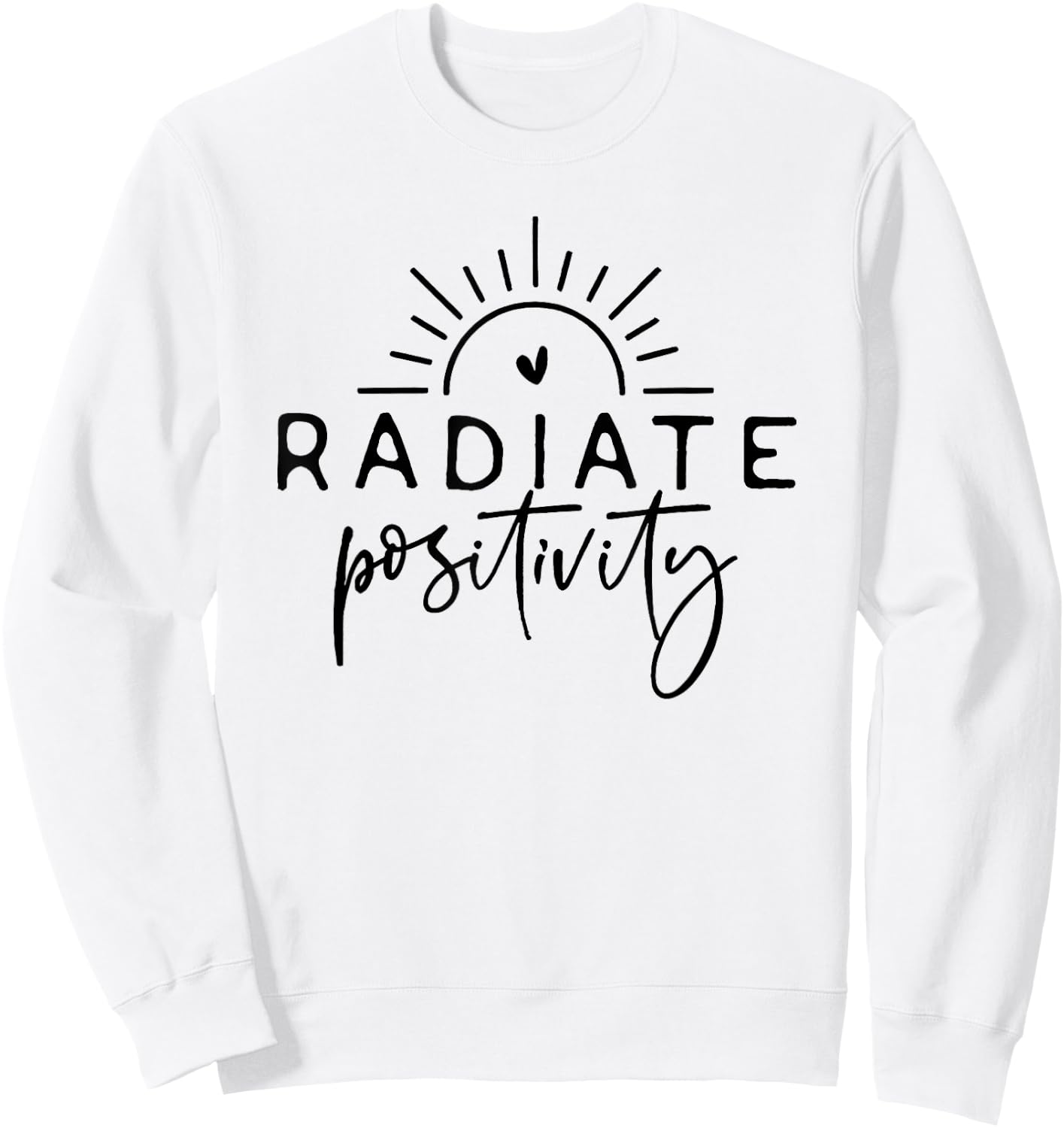 Radiate Positivity Sweatshirt - Sweatshirt | White