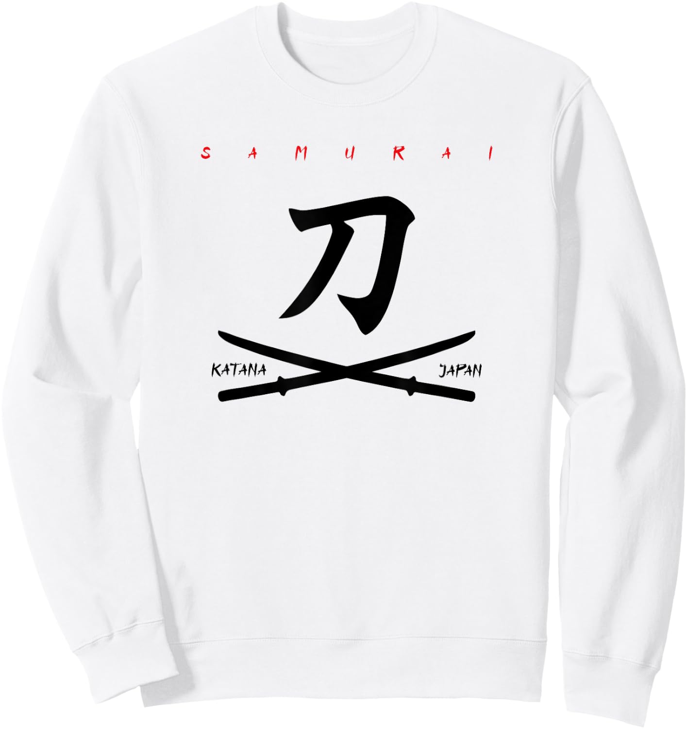 Katana Japanese Warrior Samurai Kanji Bushido Daito Shoto , Black, S Sweatshirt - Sweatshirt | White