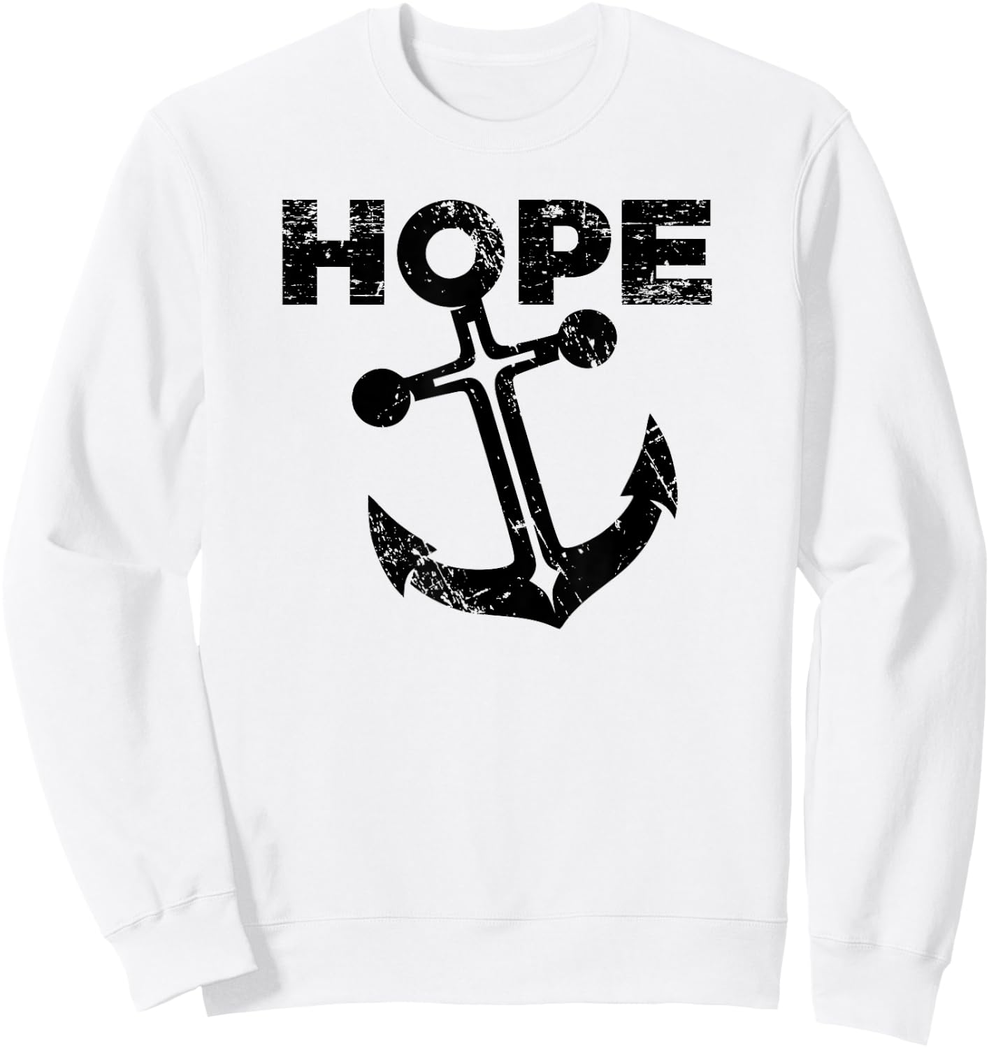 Hope Anchor - Christian Cross T Shirt Sweatshirt - Sweatshirt | White