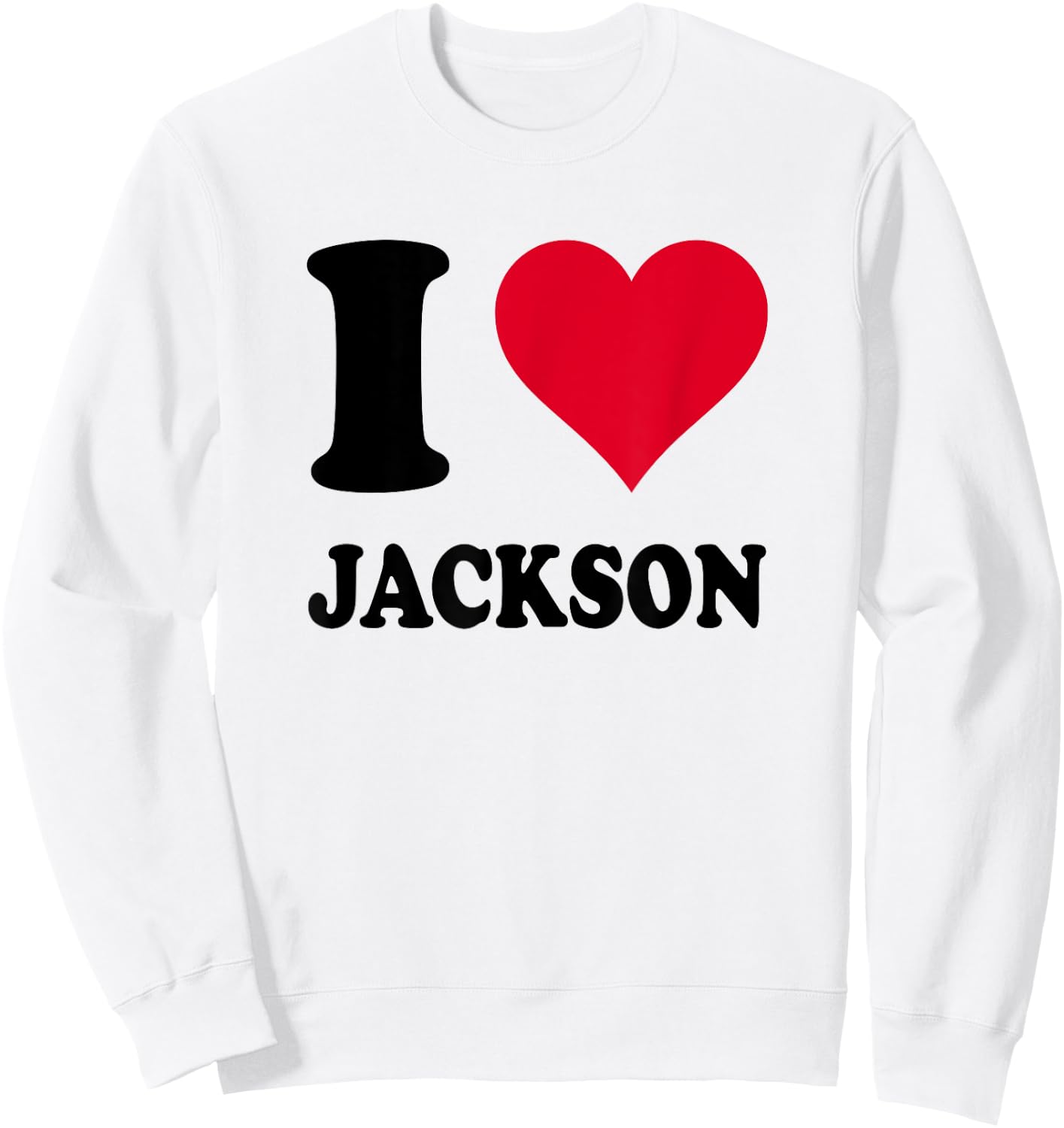I Love Jackson , white, S Sweatshirt - Sweatshirt | White