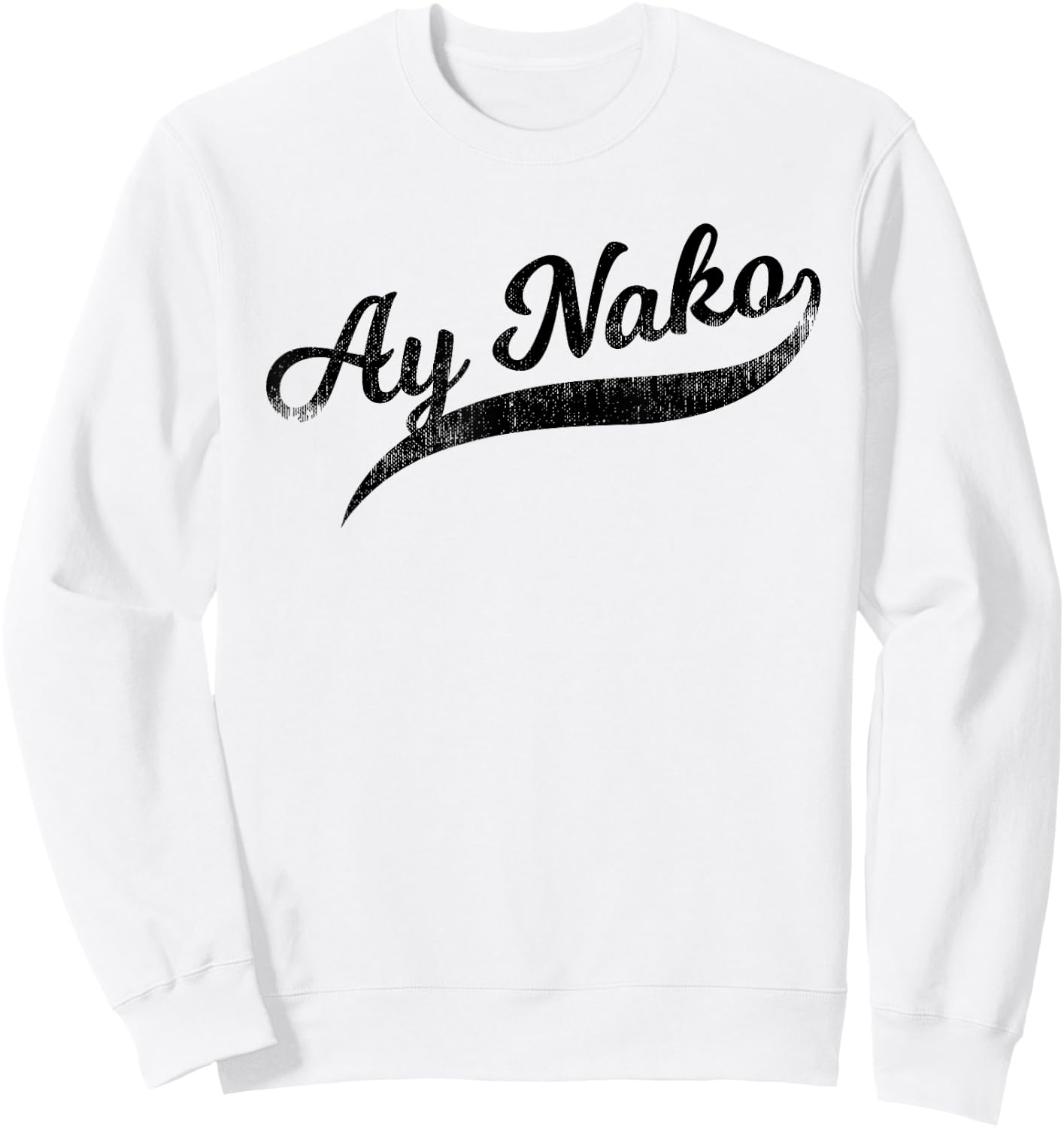 Funny Filipino - Ay Nako OMG Tail Script Sweatshirt - Sweatshirt | White